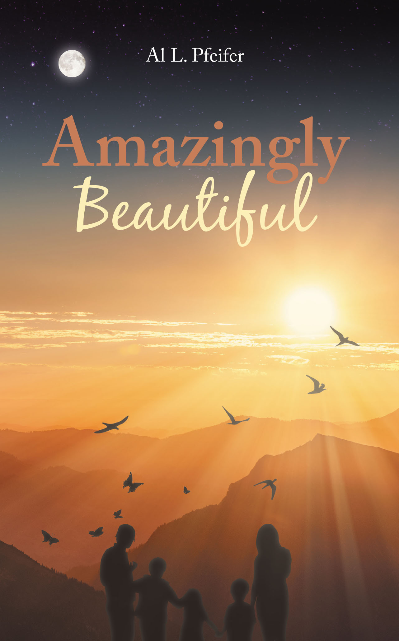 Al L. Pfeifer’s New Book, “Amazingly Beautiful,” is an Eye-Opening Collection of Writings from the Author's Heart That Help to Reveal the Lord's Truths to Readers