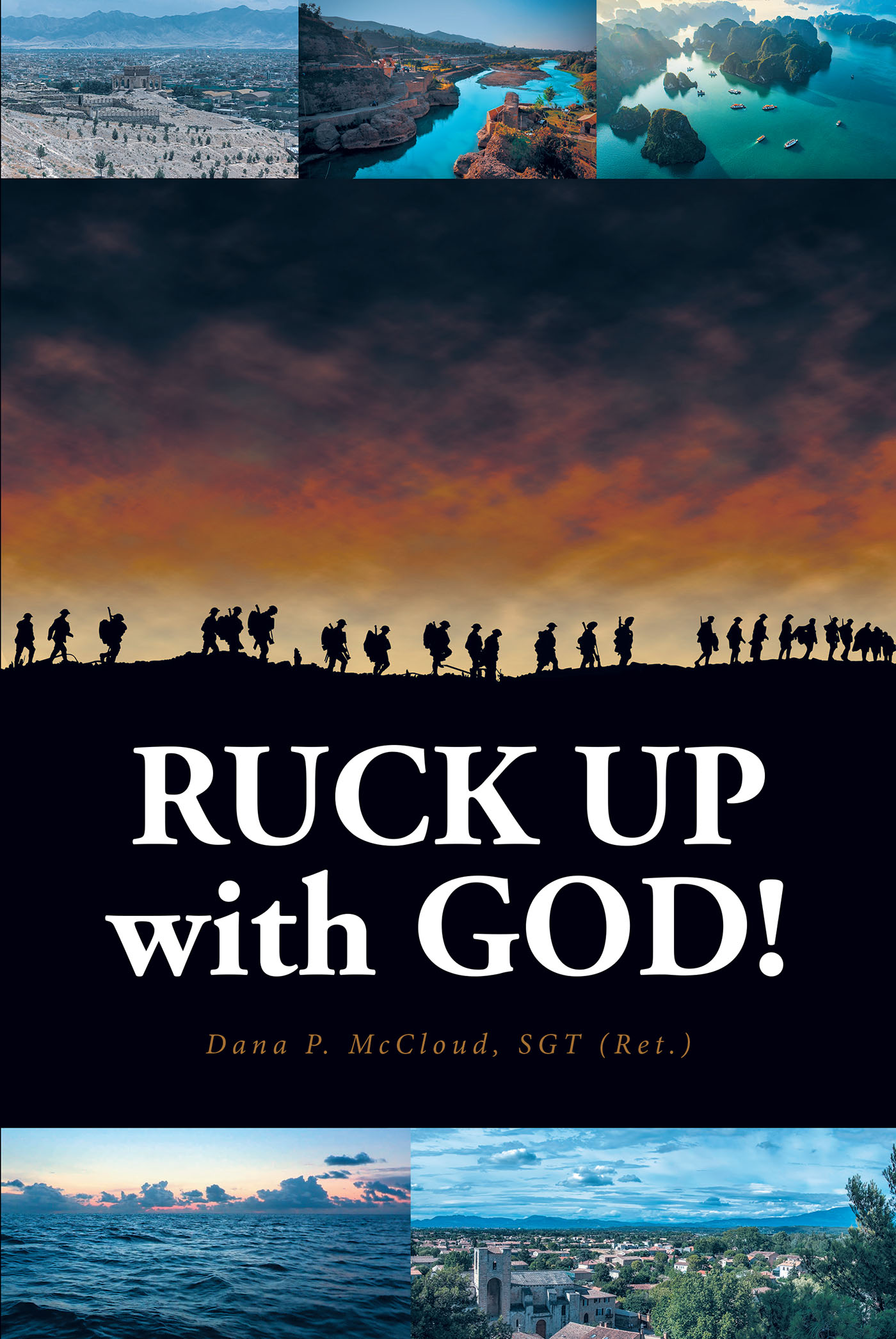 Author Dana P. McCloud’s New Book, "Ruck Up with God!" Serves as a Reminder That All People Carry Heavy Loads on Their Backs, But They do Not Need to do so Alone