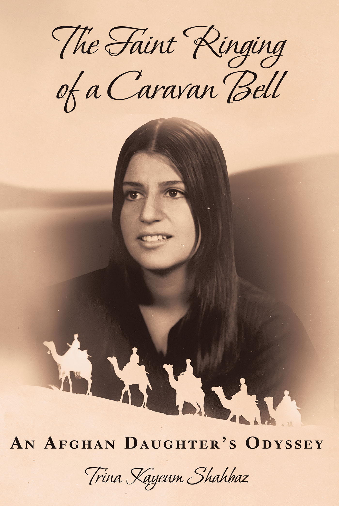 Trina Kayeum Shahbaz’s New Book, "The Faint Ringing of a Caravan Bell," Follows the Author as She Navigates Life in America While Transitioning Into Young Adulthood