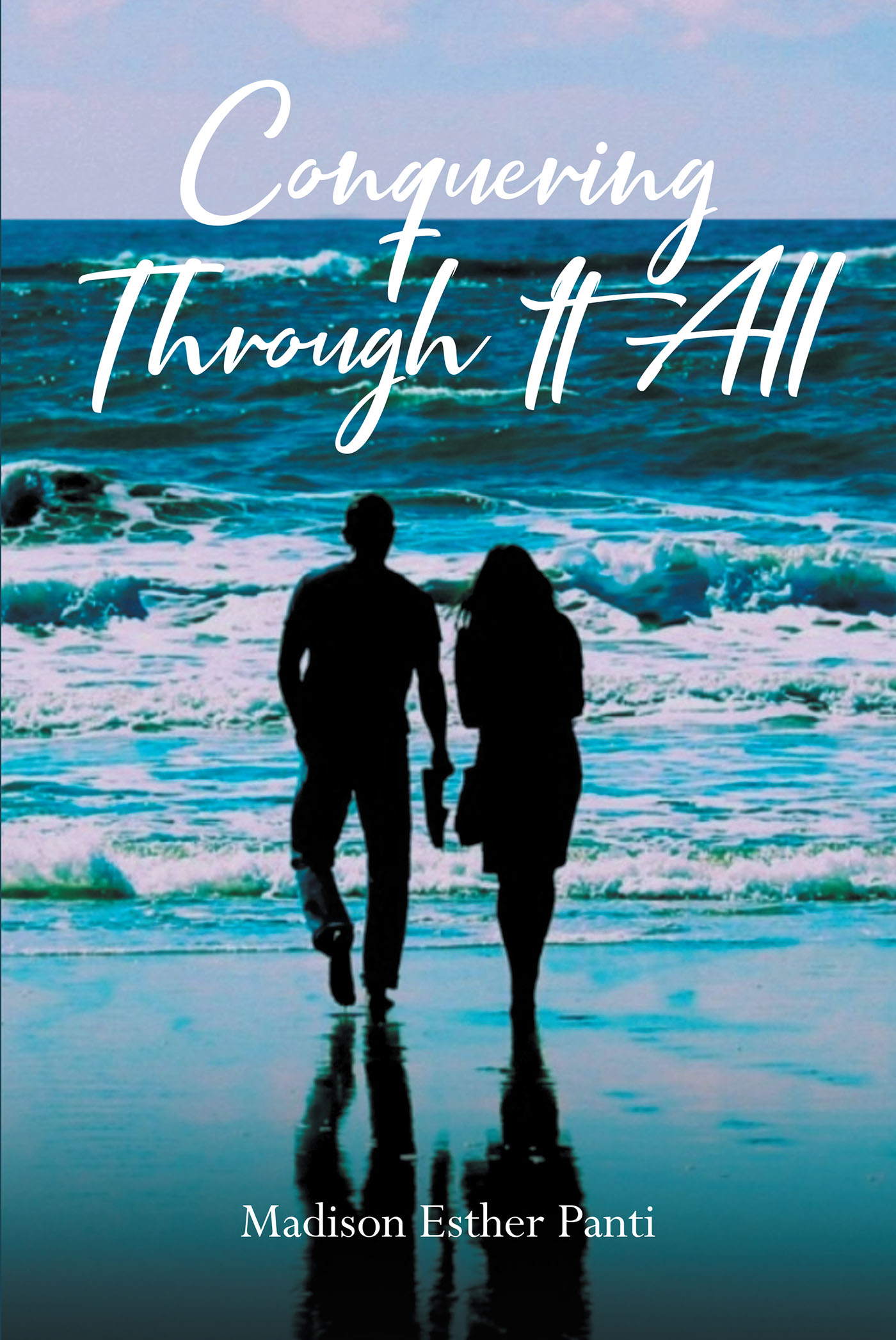 Author Madison Esther Panti’s New Book, "Conquering Through It All," is a Riveting Novel That Introduces Several Couples Who Face Obstacles Together