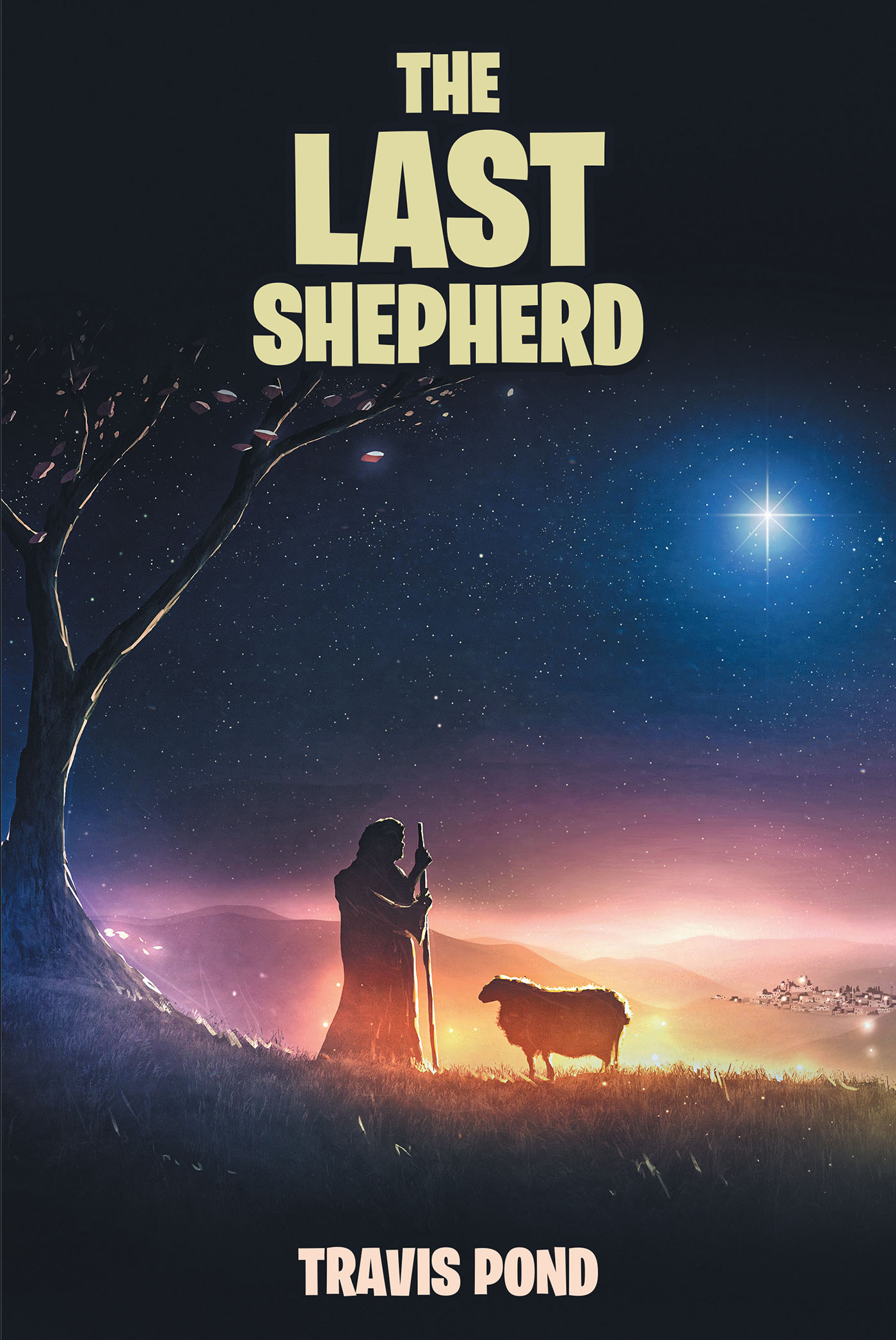 Author Travis Pond’s New Book, "The Last Shepherd," is a Heartfelt Story of Two Siblings Willing to Overcome Their Struggles in Pursuit of Their Faith and to Know Christ