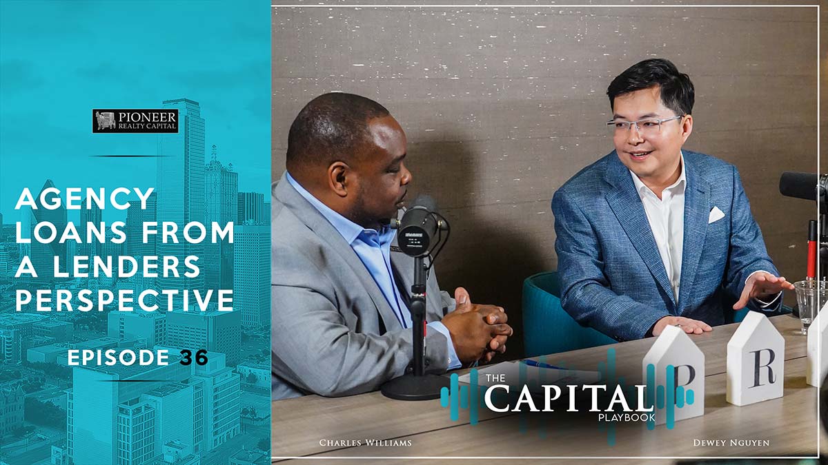 The Capital Playbook Podcast, with Over 250,000 Views on YouTube, Welcomes Dewey Nguyen from Carlton Fields to Discuss Agency Loans from a Lender's Perspective