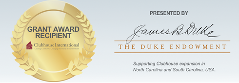 Duke Endowment Grant Spurs Expansion of Mental Health Services, via the Clubhouse Model, in North and South Carolina, USA