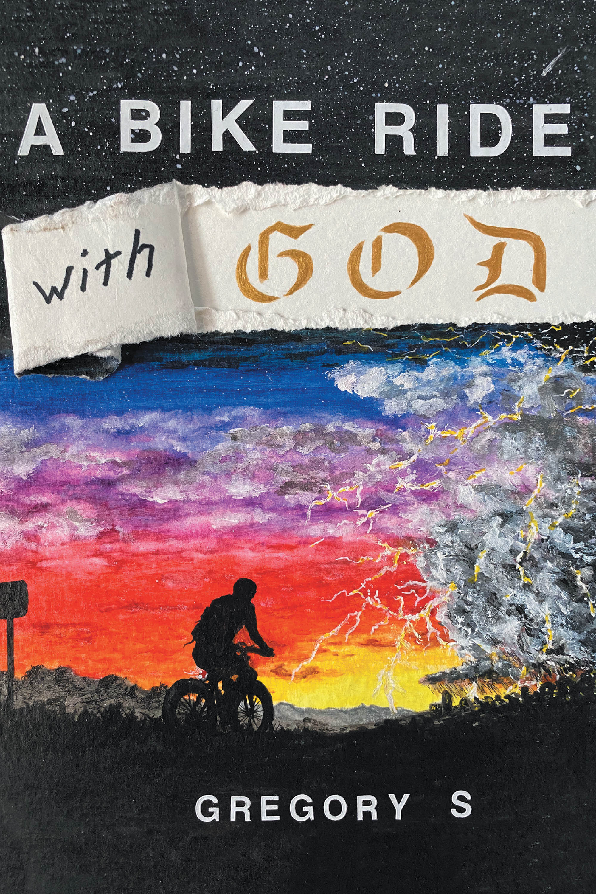 Author Gregory S’s New Book, "A Bike Ride with God," is a Deeply Personal Memoir of His Formative Years and the Daunting Challenges of His Addiction and Recovery