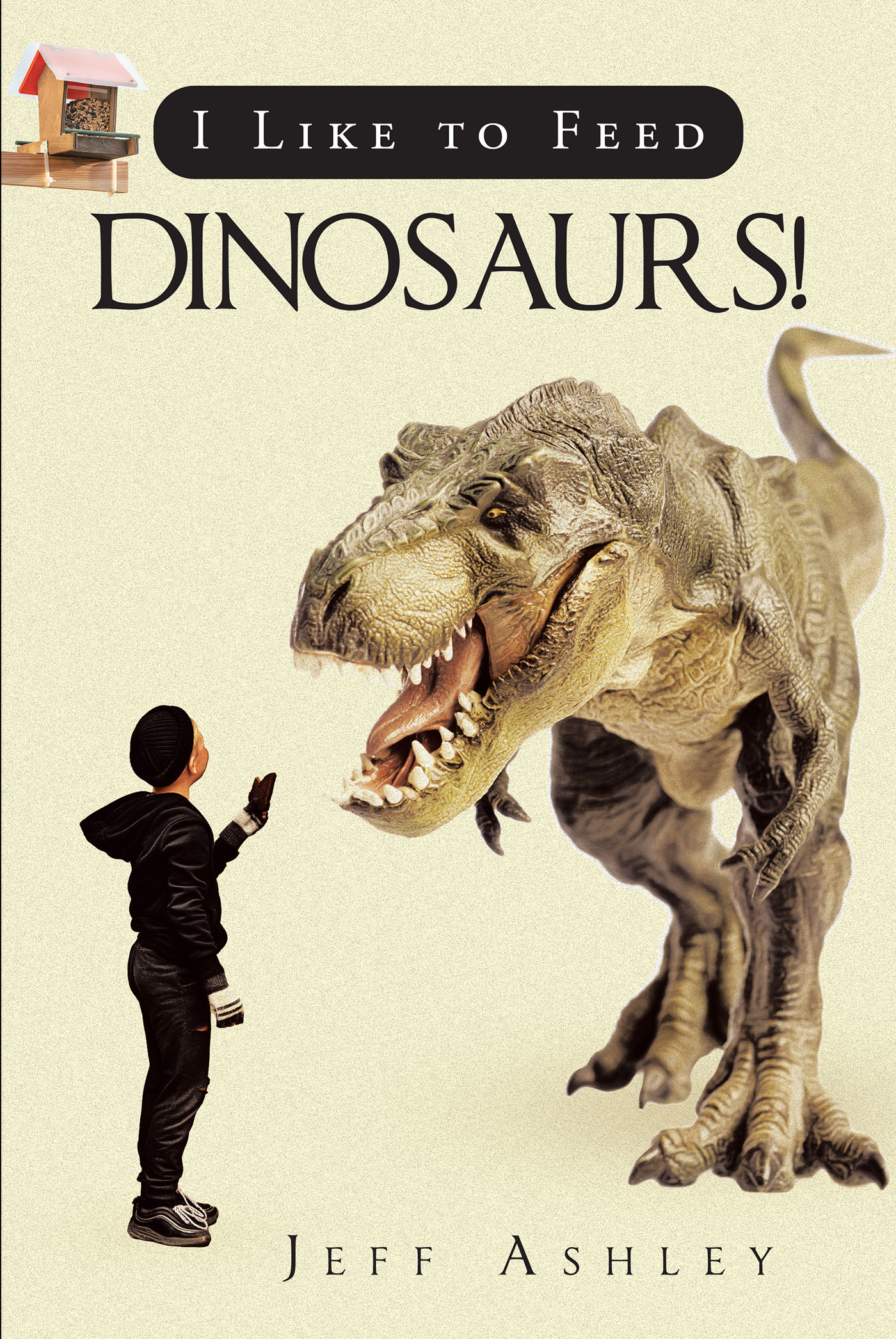 Jeff Ashley’s Newly Released "I Like to Feed Dinosaurs!" is a Thought-Provoking Discussion Against the Theory of Evolution
