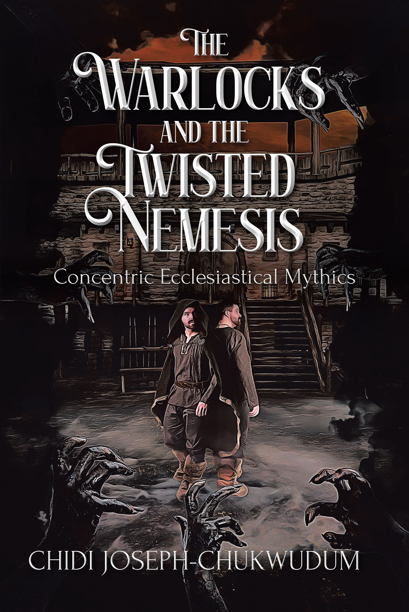 Chidi Joseph-Chukwudum’s Newly Released "The Warlocks and the Twisted Nemesis: Concentric Ecclesiastical Mythics" is an Imaginative Tale of Good Versus Evil