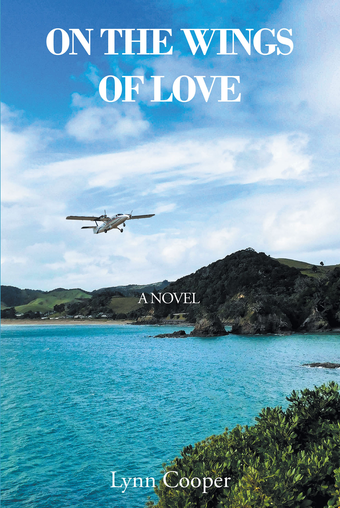Lynn Cooper’s Newly Released "On the Wings of Love" is an Exciting and Uplifting Tale of Determined Faith and Dangerous Twists of Fate