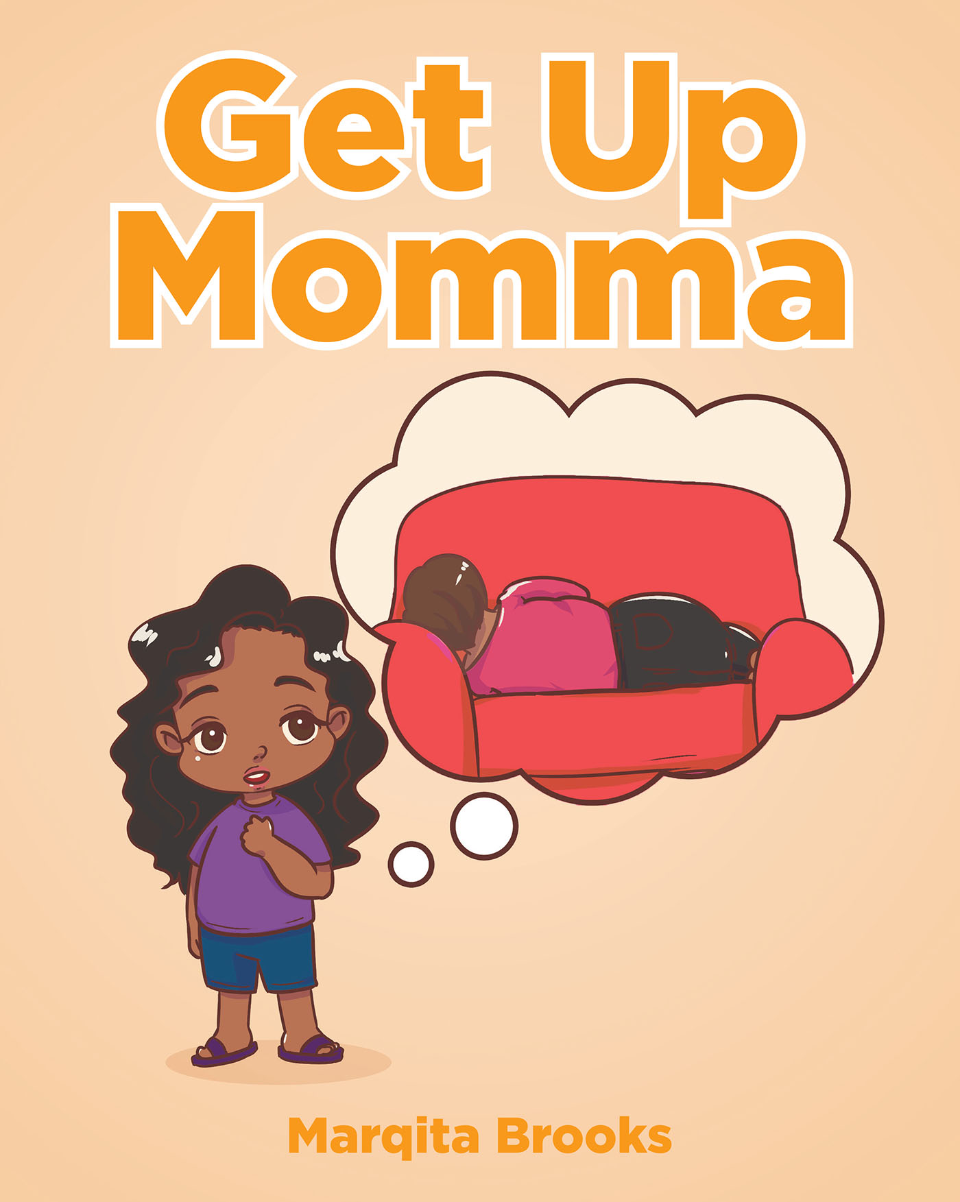 Marqita Brooks’s Newly Released "Get Up Momma" is an Uplifting Message of the Need for Self-Care and to Treat Our Bodies Well as an Example to the Next Generation