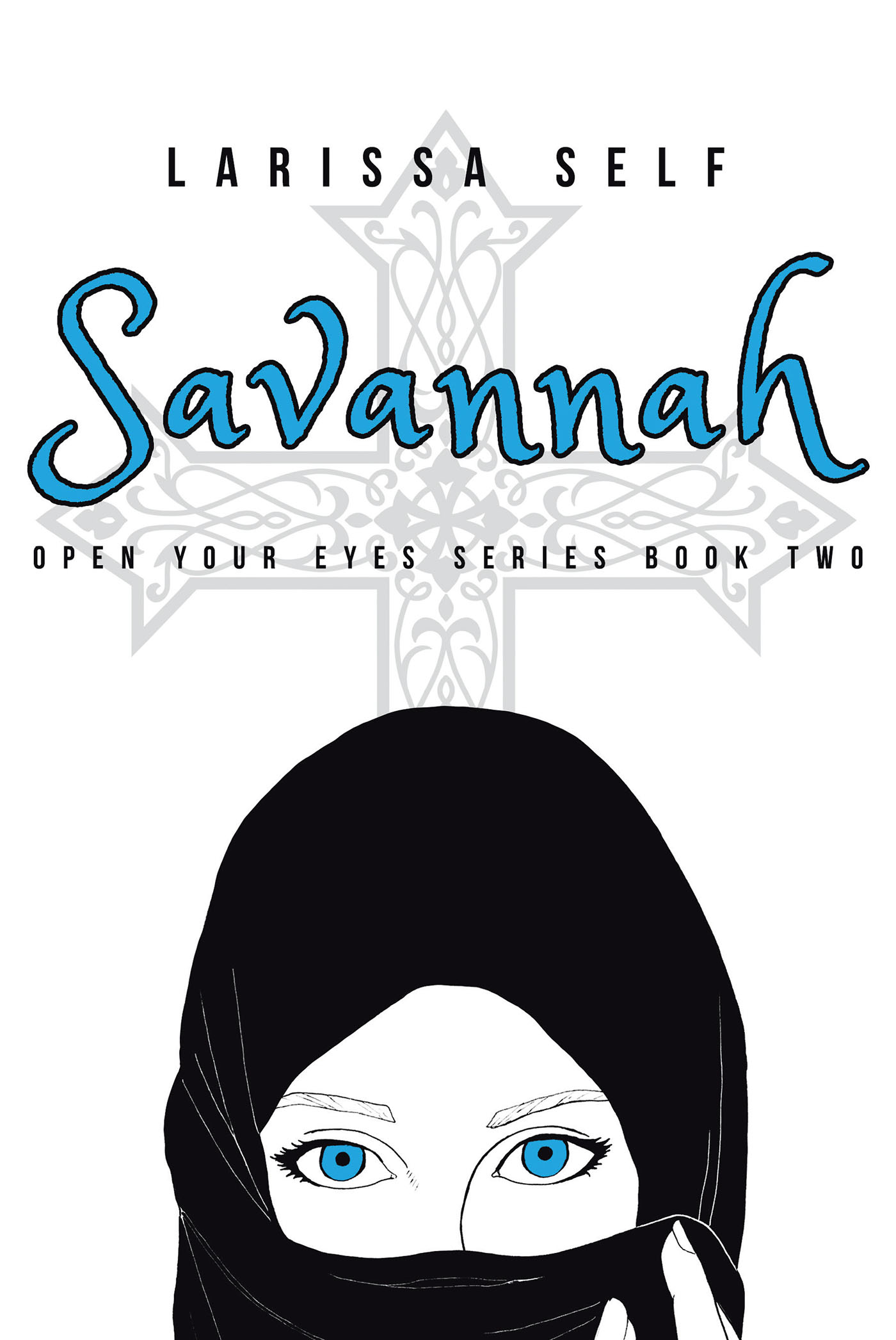 Larissa Self’s Newly Released "Savannah" is a Suspenseful Tale Based in the Dangerous and Traumatic Human Trafficking Trade