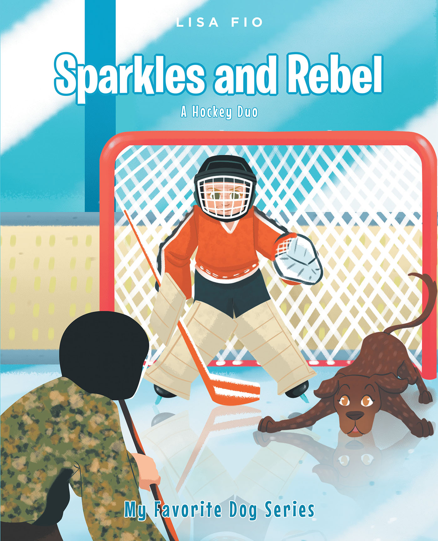 Lisa Fio’s New Book, "Sparkles and Rebel: A Hockey Duo," Explores One Girl's Passion for Ice Hockey and Her Close-Knit Relationship with Her Service Dog, Rebel
