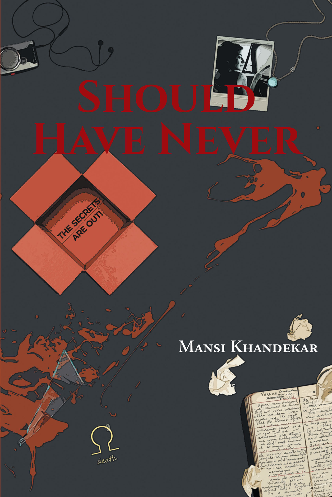 Mansi Khandekar’s New Book, "Should Have Never," is a Captivating Thriller Following Two Women as They Begin to Unravel Dark Secrets Collected by a Mysterious Stalker