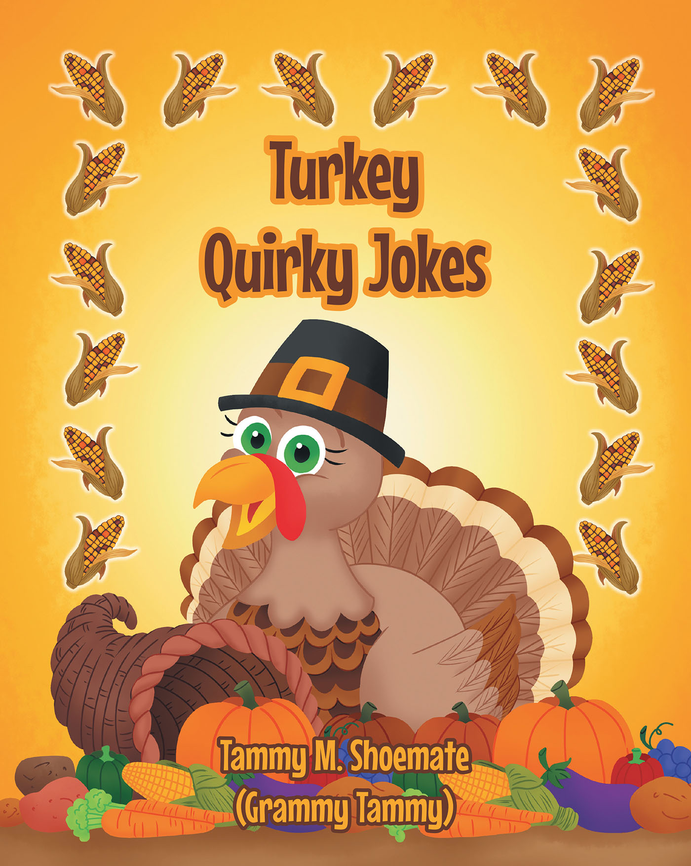 Author Tammy M. Shoemate’s New Book, "Turkey Quirky Jokes," is a Joke Book from a Grandmother to Her Grandchildren