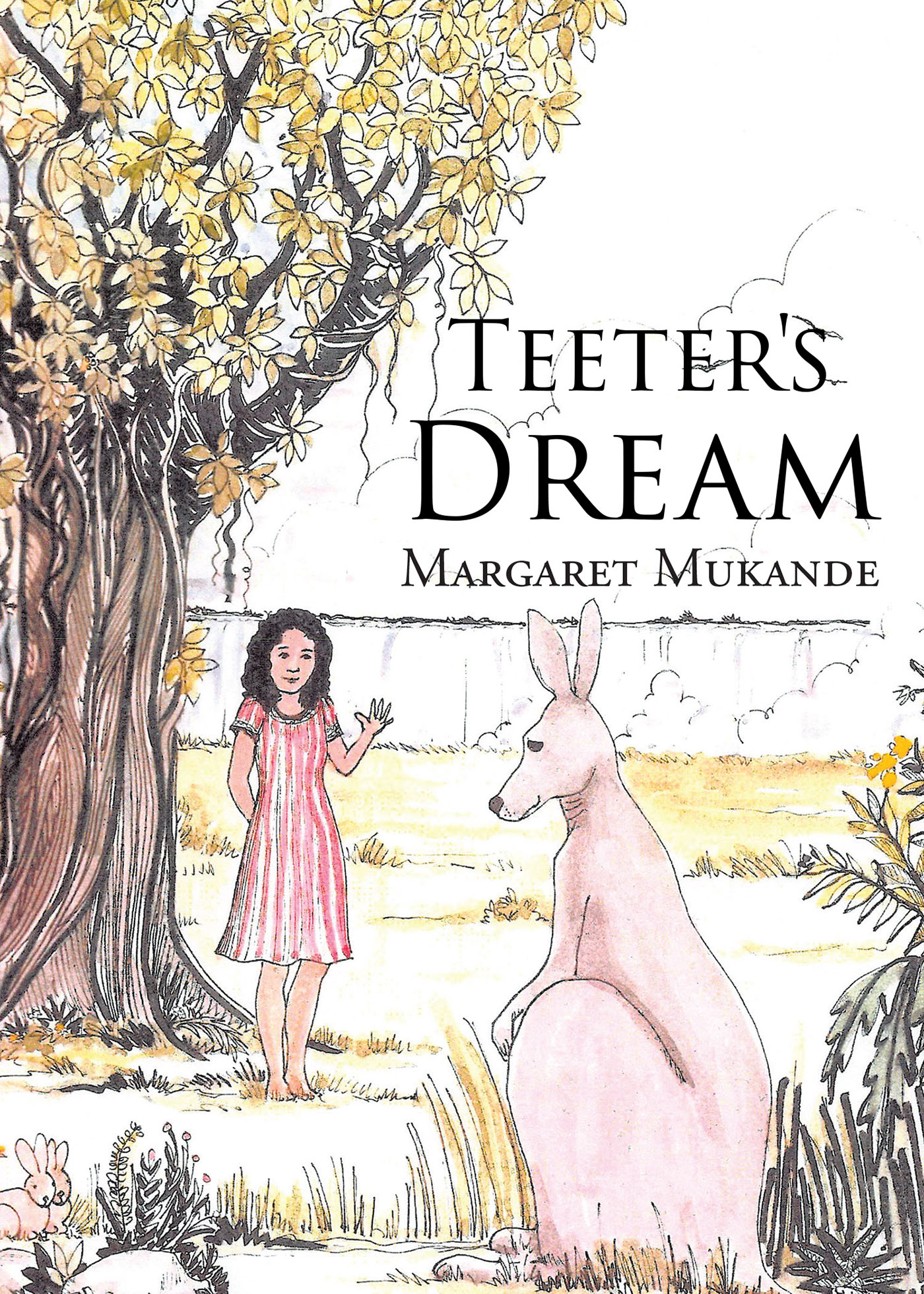 Author Margaret Mukande’s New Book, "Teeter’s Dream," is an Evocative Fantasy Underscoring the Societal Paradox Between the Treatment of Pet Animals & Their Wild Cousins