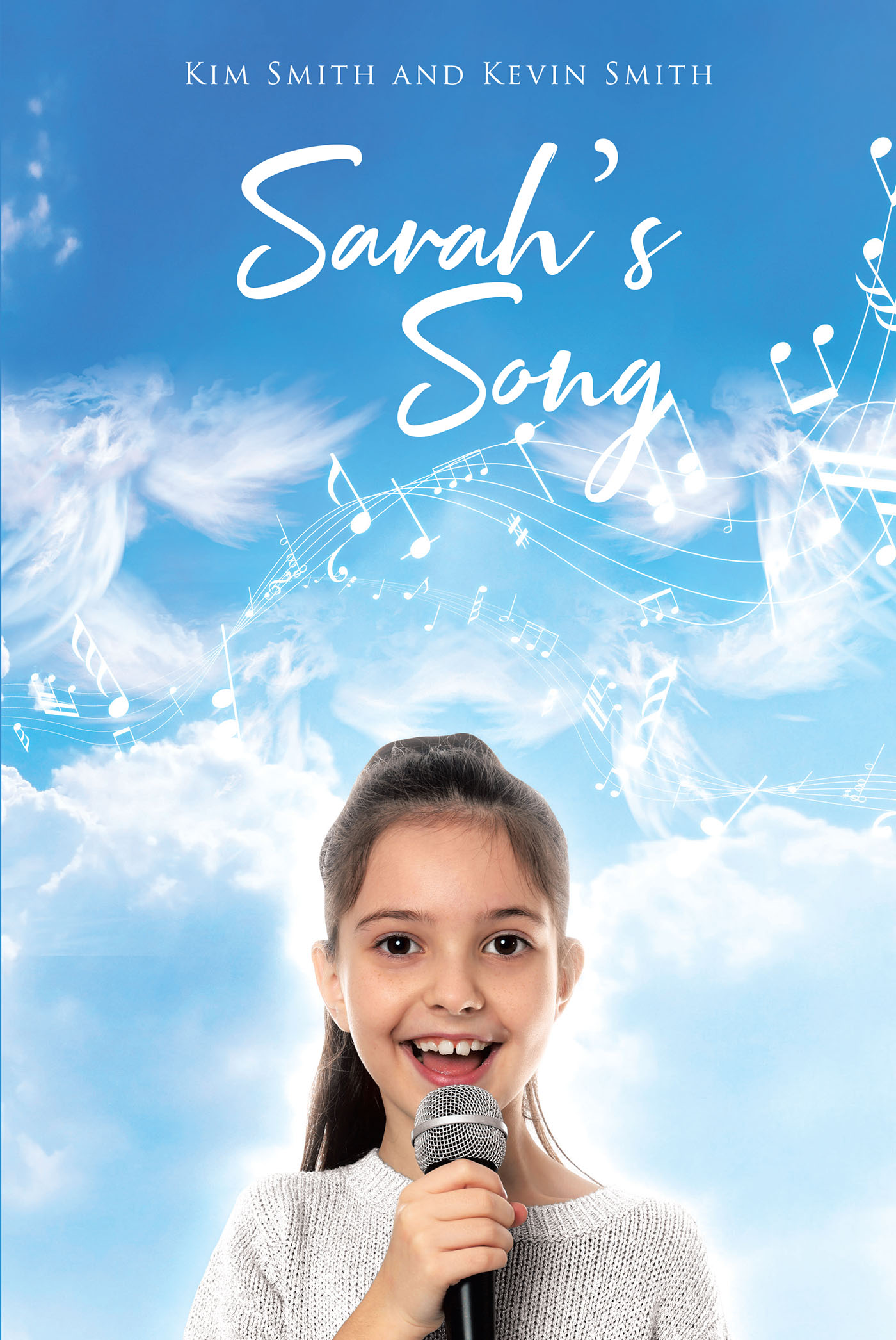 Authors Kim Smith and Kevin Smith’s New Book, "Sarah’s Song," Takes Readers Into an Ultimate Battle Between Good and Evil Amid the Search for the Thirteenth Scroll