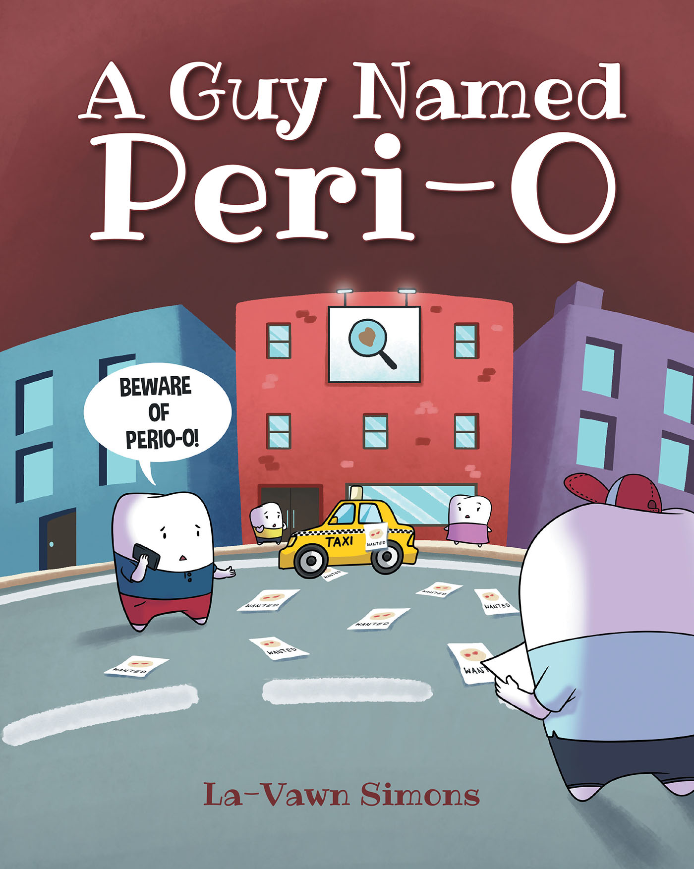Author La-Vawn Simons’s New Book, “A Guy Named Peri-O,” Reveals How Peri-O & His Sister, Ginger-Vitis, Can Enter & Ravage One's Mouth with Improper Brushing & Flossing