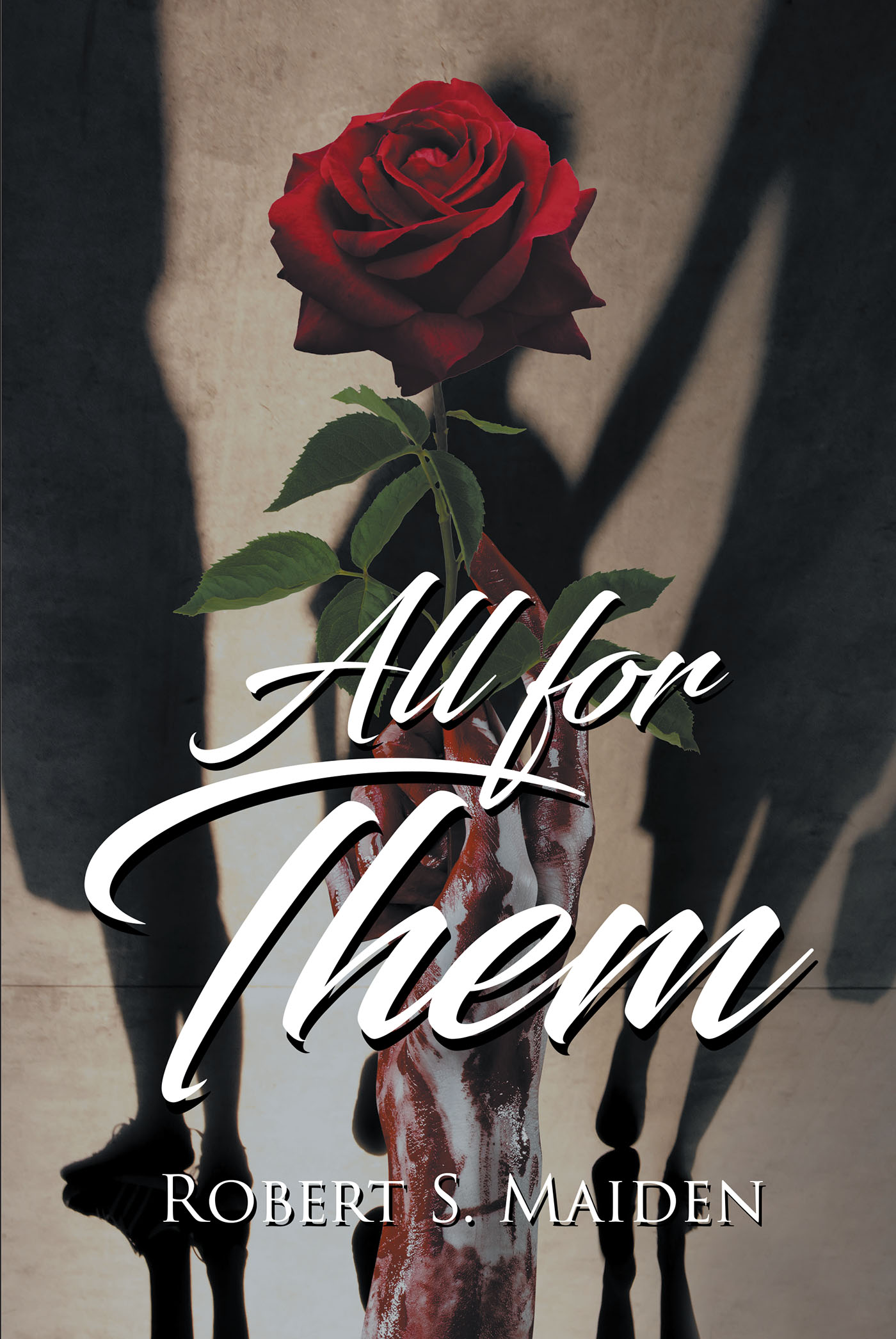 Author Robert S. Maiden’s New Book, "All for Them," is a Rivetingly Eerie Tale of Destiny and Horror as a Young Girl is Befriended by the Grim Reaper Himself