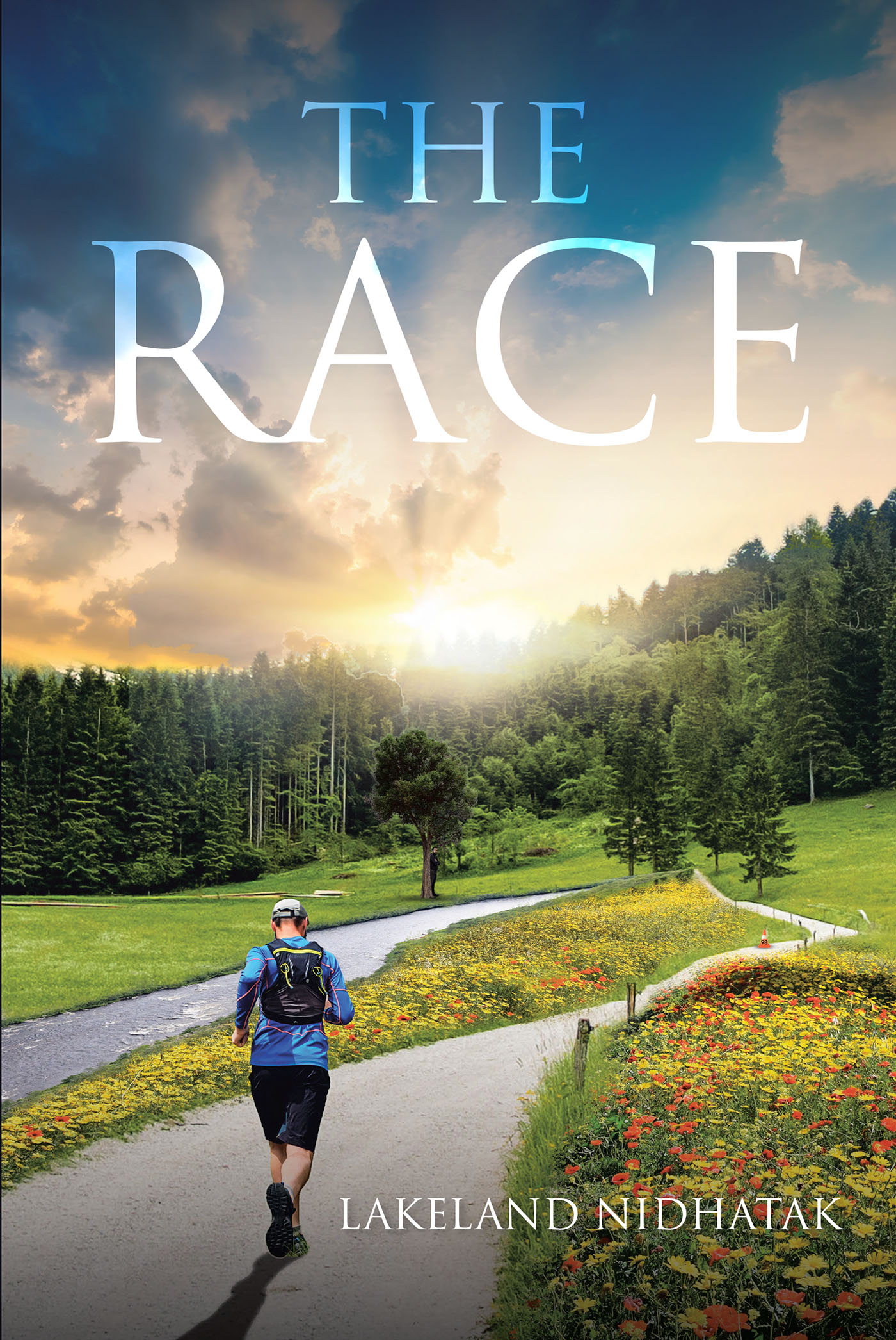 Lakeland Nidhatak’s Newly Released "The Race" is a Compelling Fiction That Finds Unexpected Dangers Lurking During a Relay Race