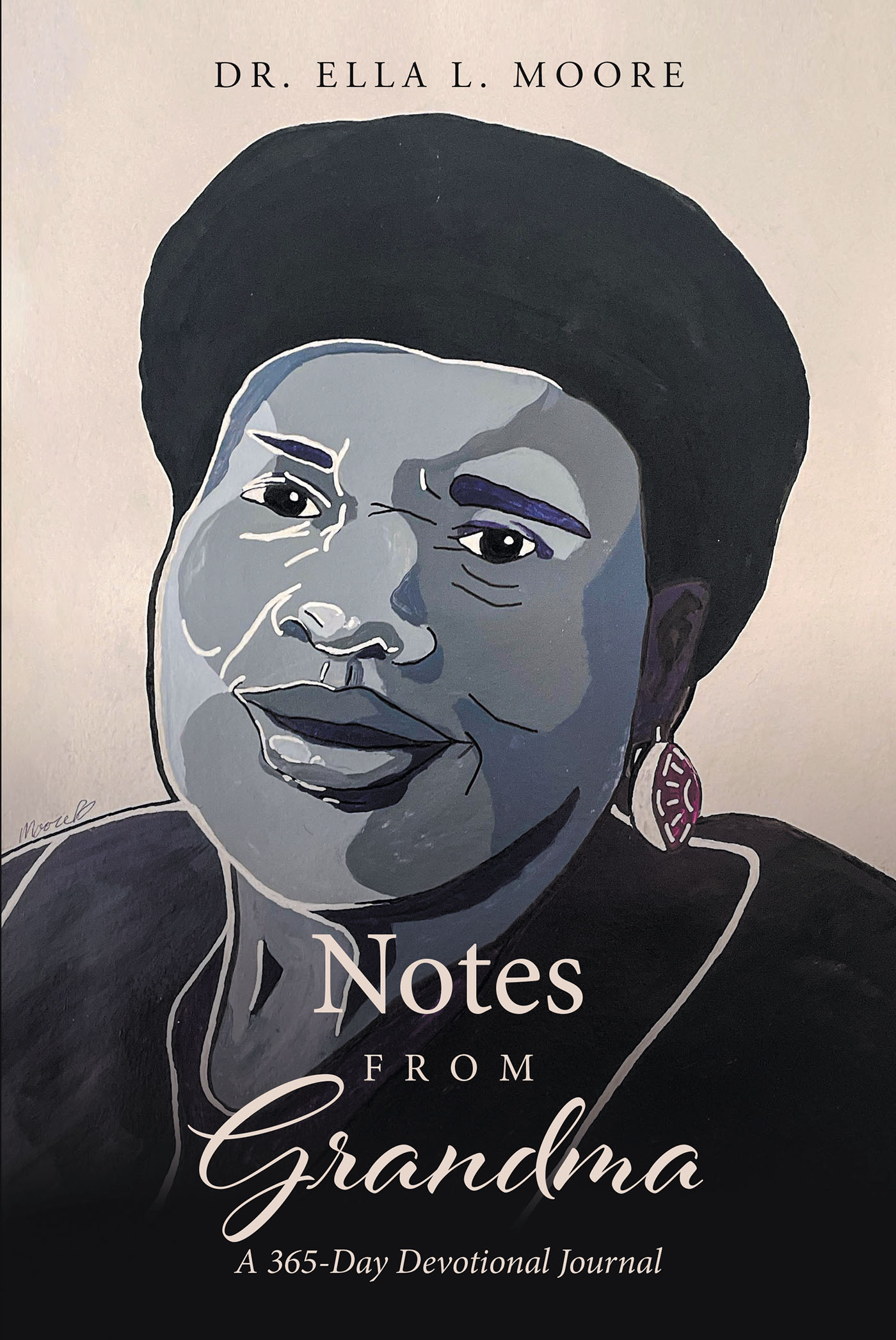 Dr. Ella L. Moore’s Newly Released "Notes From Grandma: A 365-Day Devotional Journal" is an Empowering Devotional Experience