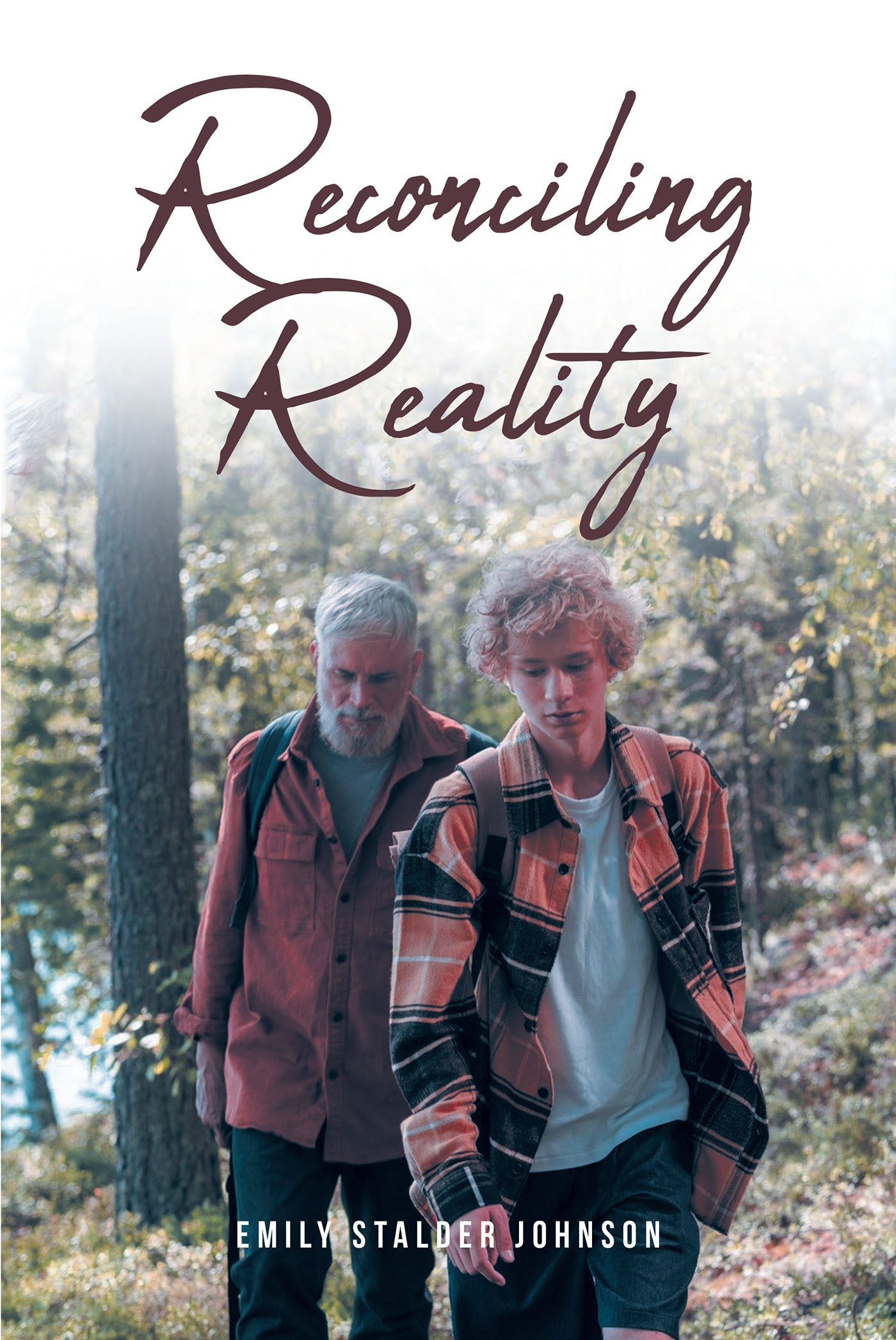 Emily Stalder Johnson’s New Book, "Reconciling Reality," Centers Around a Young Teen Who is Forced to Live with His Uncle and Adapt to Difficult Changes in His Life