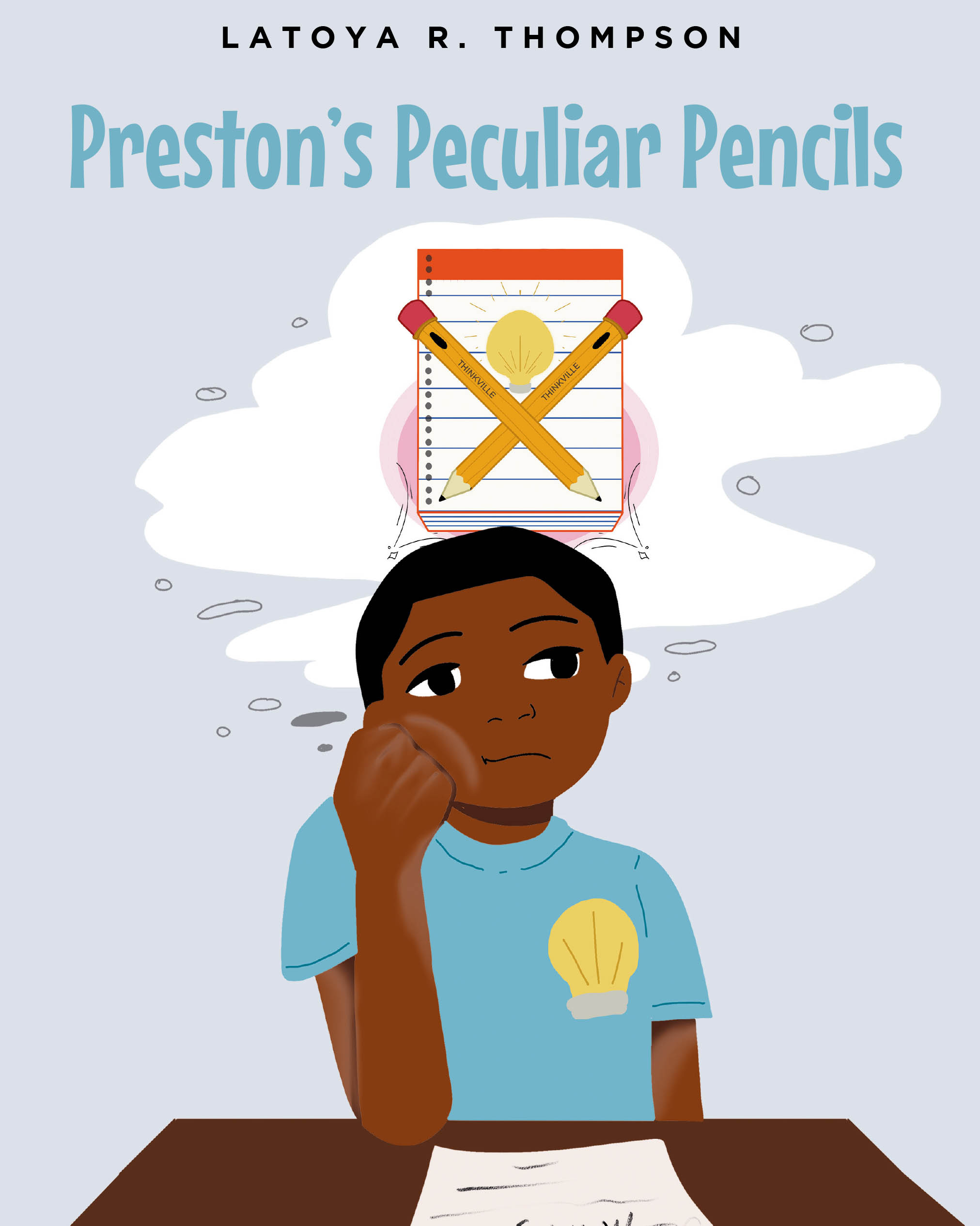 LaToya R. Thompson’s New Book, “Preston's Peculiar Pencils,” Follows a Young Boy Who, After Realizing His Special Pencils Are Missing, Goes on an Imaginative Adventure