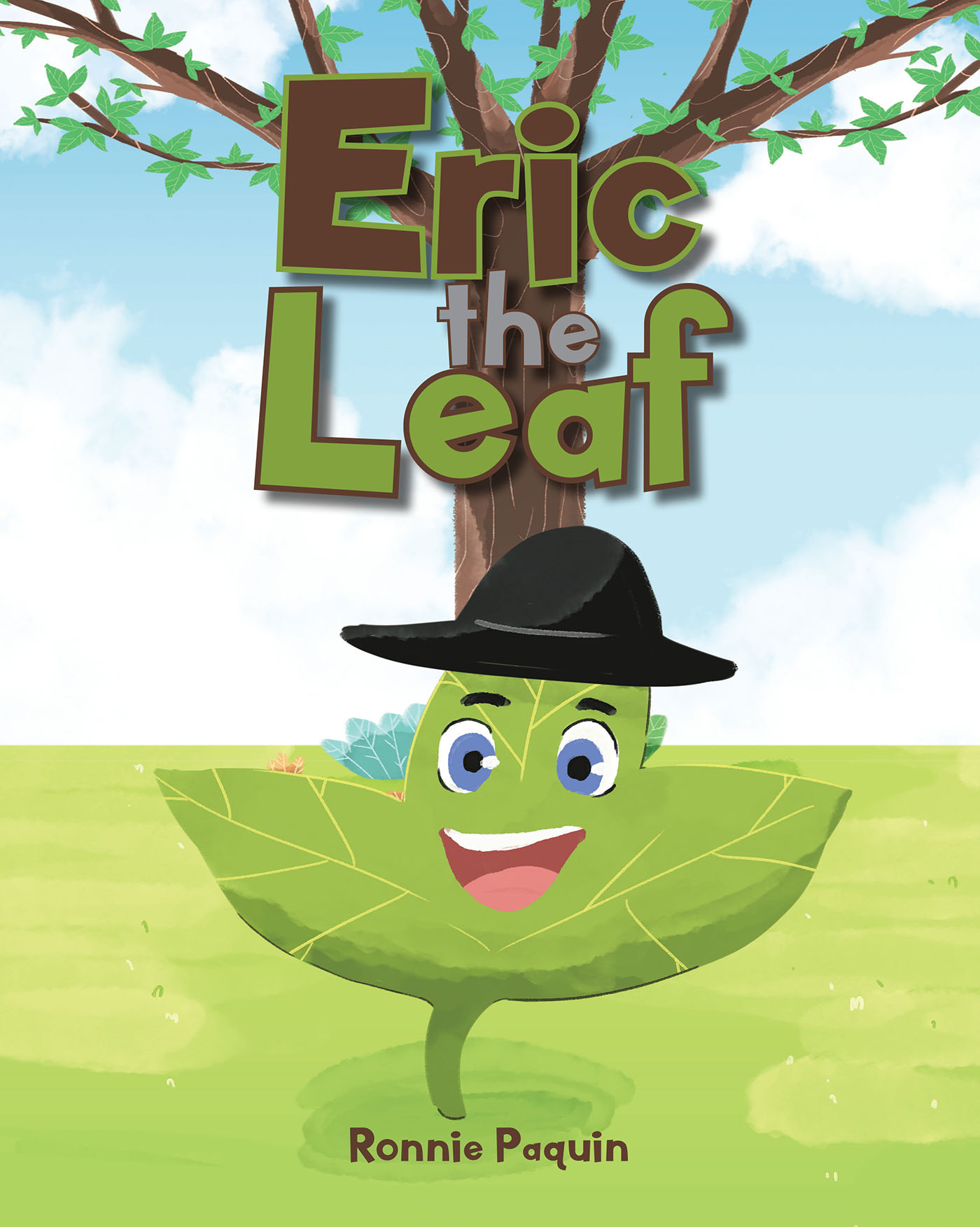 Author Ronnie Paquin’s New Book, "Eric the Leaf," is a Charming Story About a Young Leaf Who Gets Blown Around by the Wind and is Sent Off on an Adventure