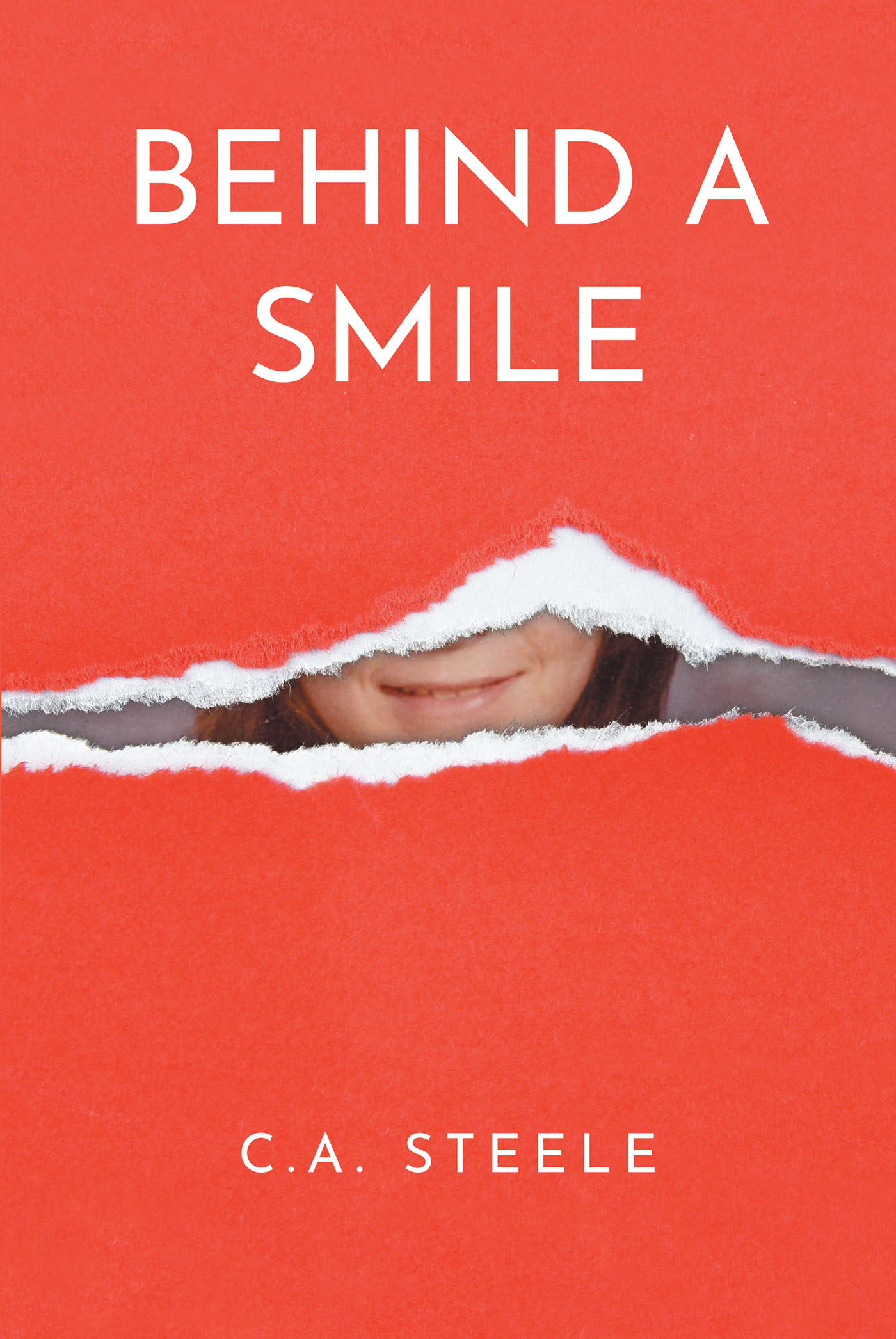Author C.A. Steele’s New Book, “Behind a Smile,” is the Author’s Gripping Story of Survival That Spans the Author’s Entire Lifetime