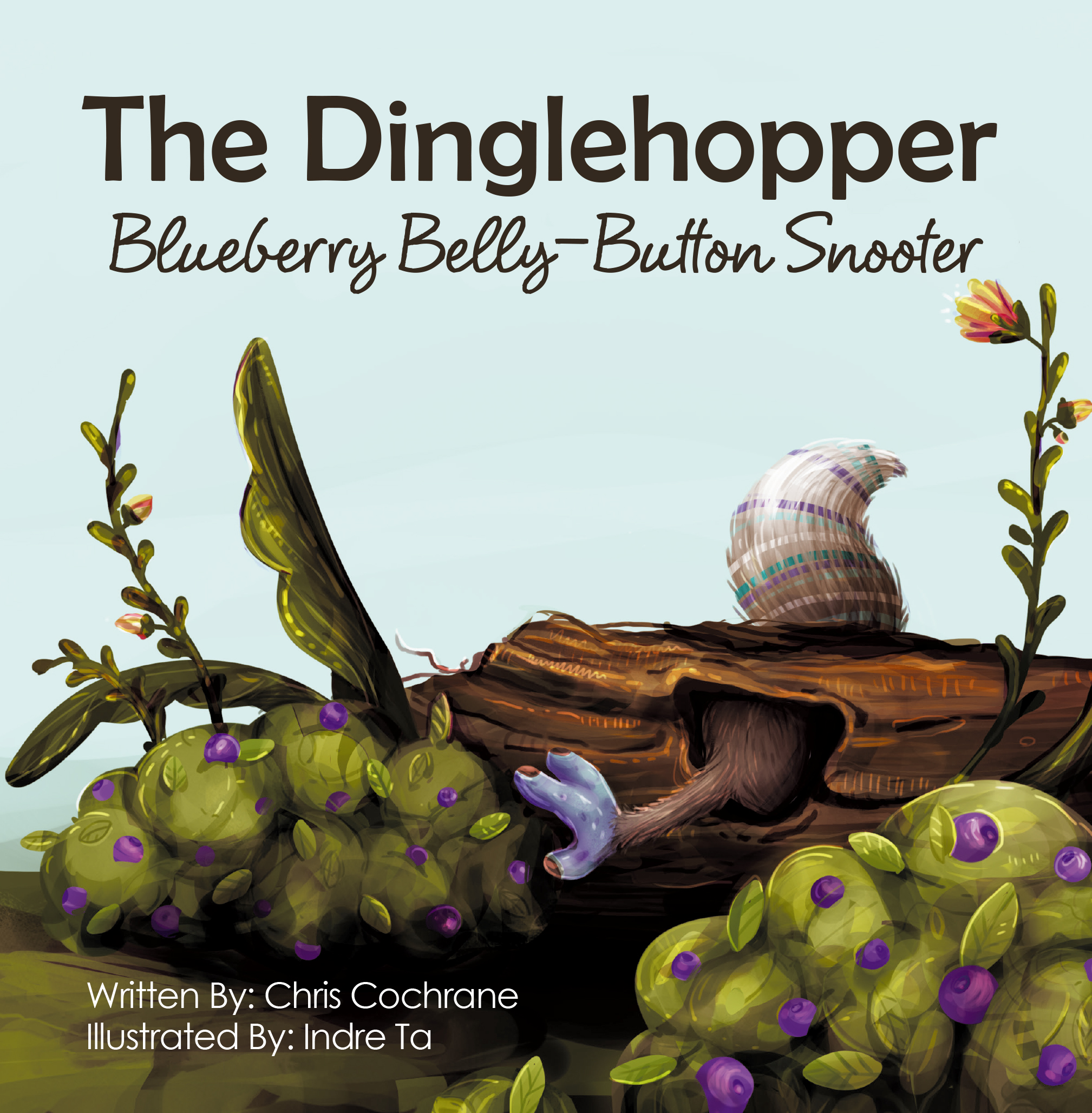 Author Chris Cochrane’s New Book "The Dinglehopper Blueberry Belly-Button Snooter" Follows Two Girls Who Wish to Meet a Creature Who Has Been Doing Their Chores for Them