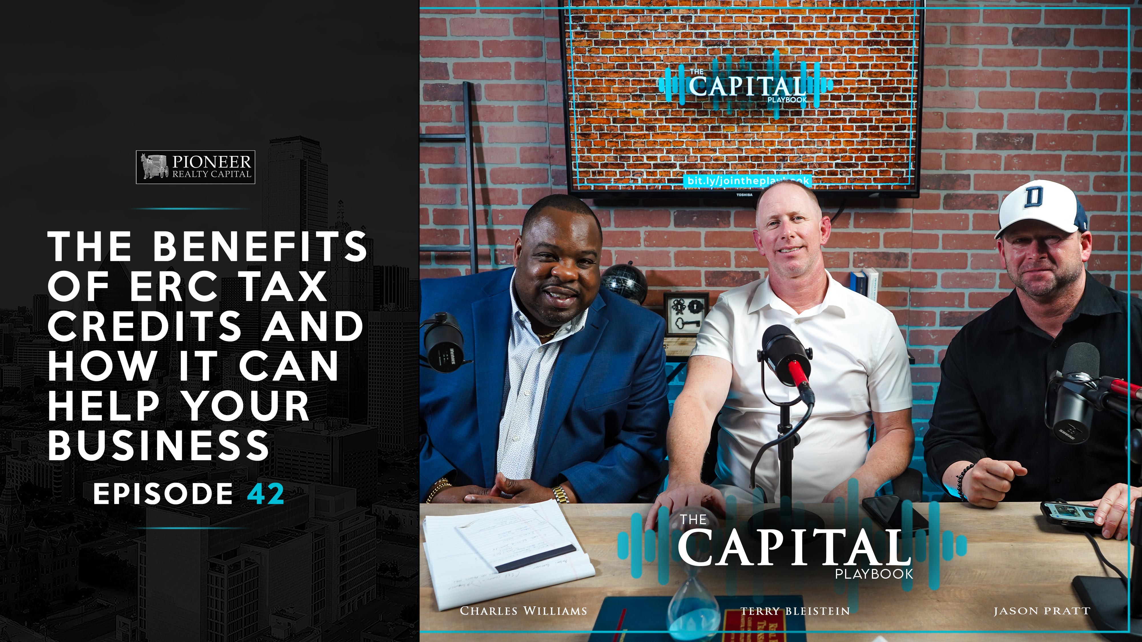 The Benefits of ERC Tax Credits = FREE MONEY for Small Businesses. Watch The Capital Playbook Podcast Show Episode 42 Premiere.