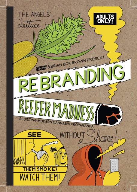 GRAV and Artist Brian "Box" Brown Team Up to Rebrand Reefer Madness with Limited Edition Zine