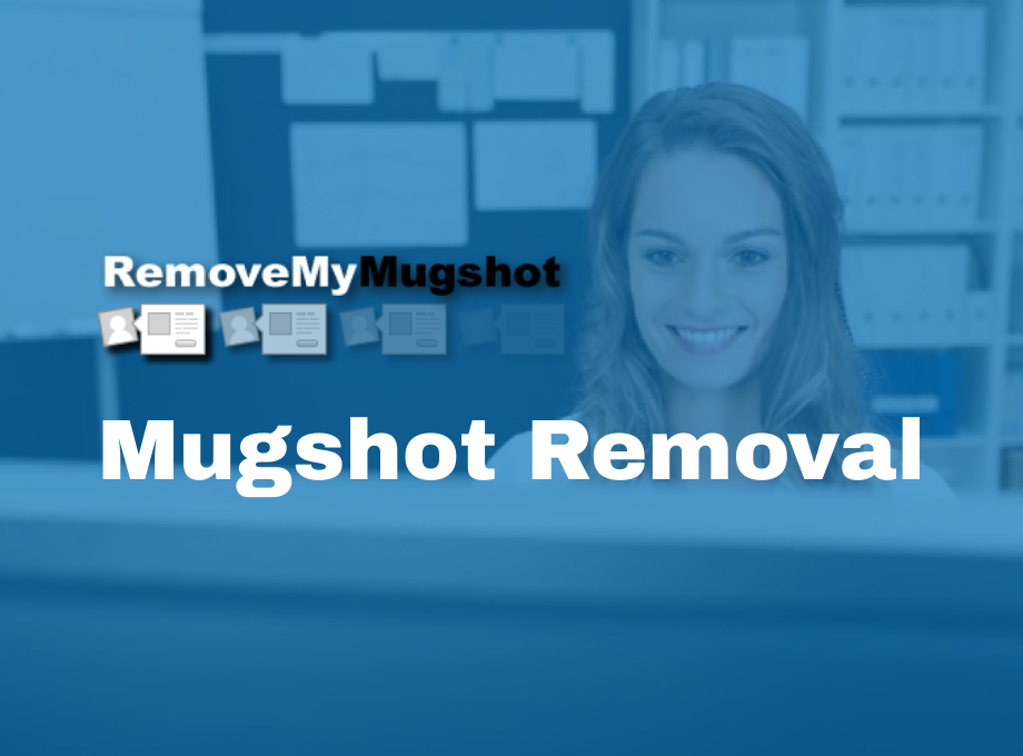 Mugshot Removal After Expungement