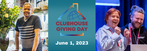 Clubhouse International Hosts Global Initiative to Raise Awareness and Funding for the Clubhouse Approach to Recovery