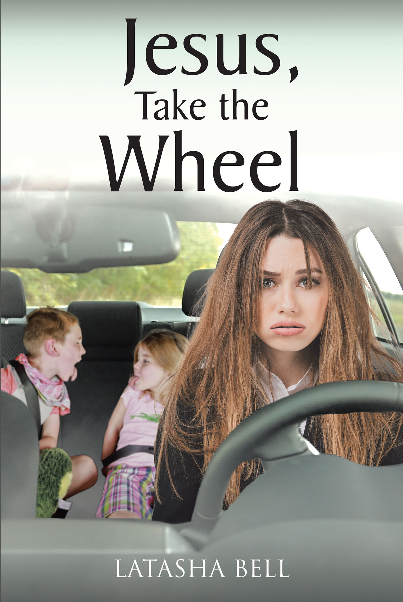 LaTasha Bell’s Newly Released “Jesus, Take the Wheel” is an Enjoyable Collection of Bite-Sized Devotions Perfect for the Busy Mom