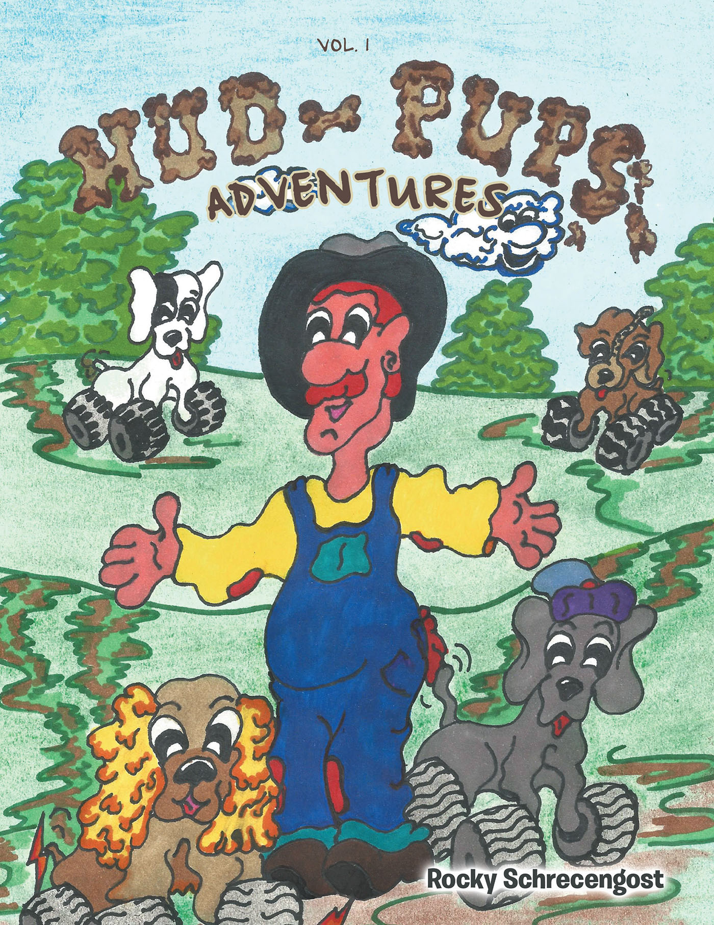 Author Rocky Schrecengost’s New Book, "Mud Pups’ Adventures," Follows Four Very Special Puppies Who Are Transformed One Day and Experience Life in a Whole New Way