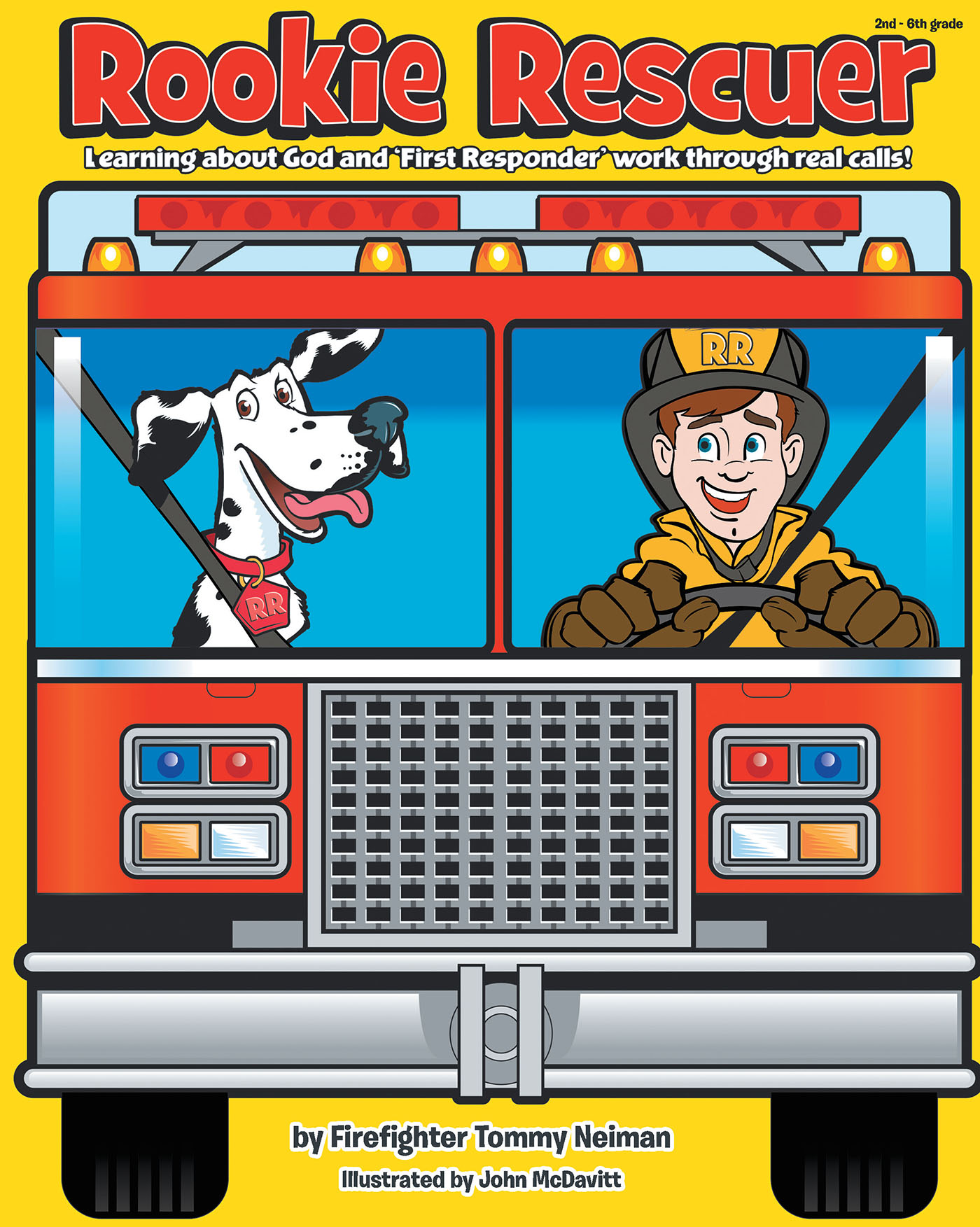 Author Tommy Neiman’s New Children’s Workbook, "Rookie Rescuer," Explores Real-World Emergency Calls and Important Information Needed to Become a Rookie First Responder