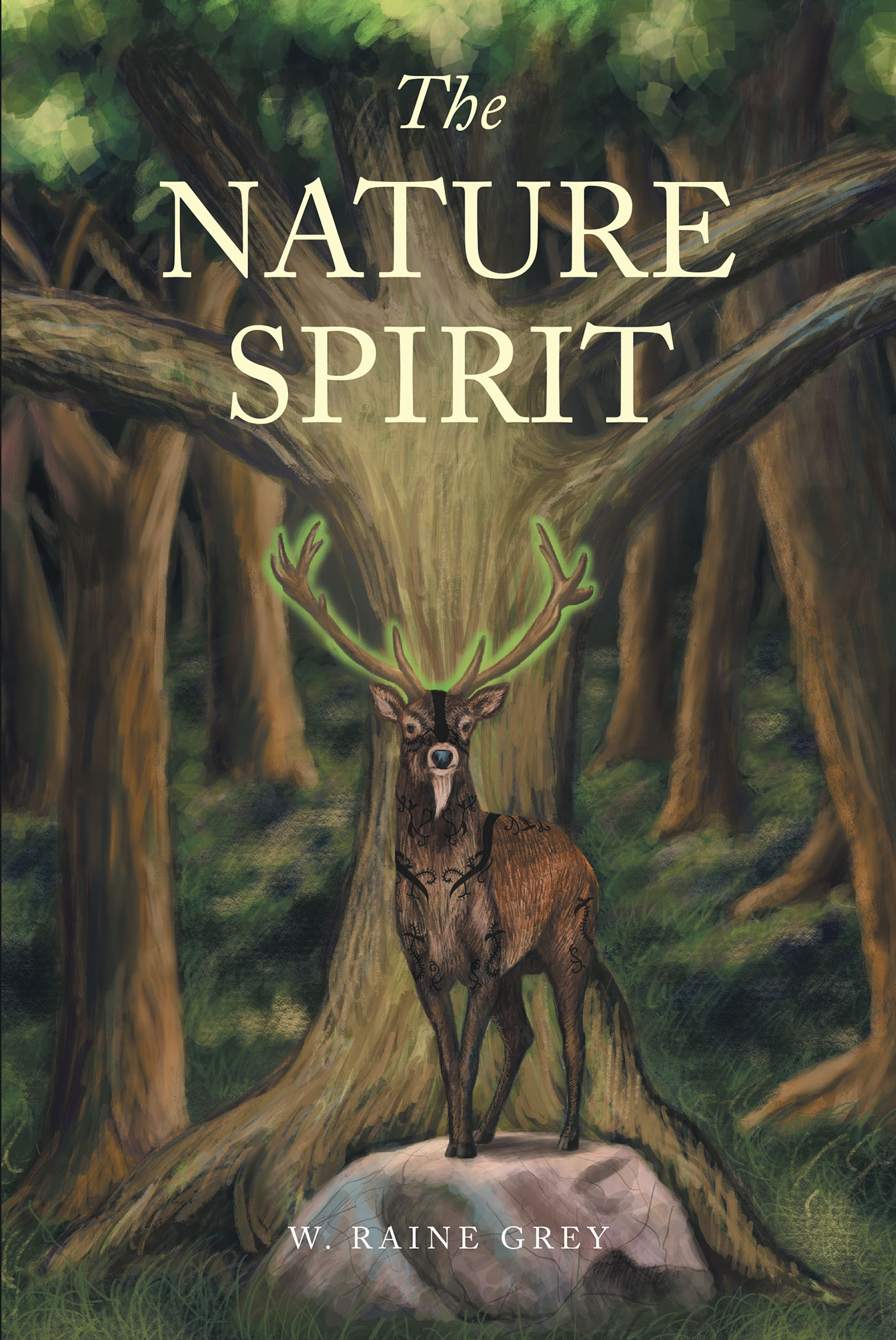 Author W. Raine Grey’s New Book, "The Nature Spirit," Introduces Aloicius, an Immortal Nature Spirit, Who Has Protected His Homeland for Over a Thousand Years