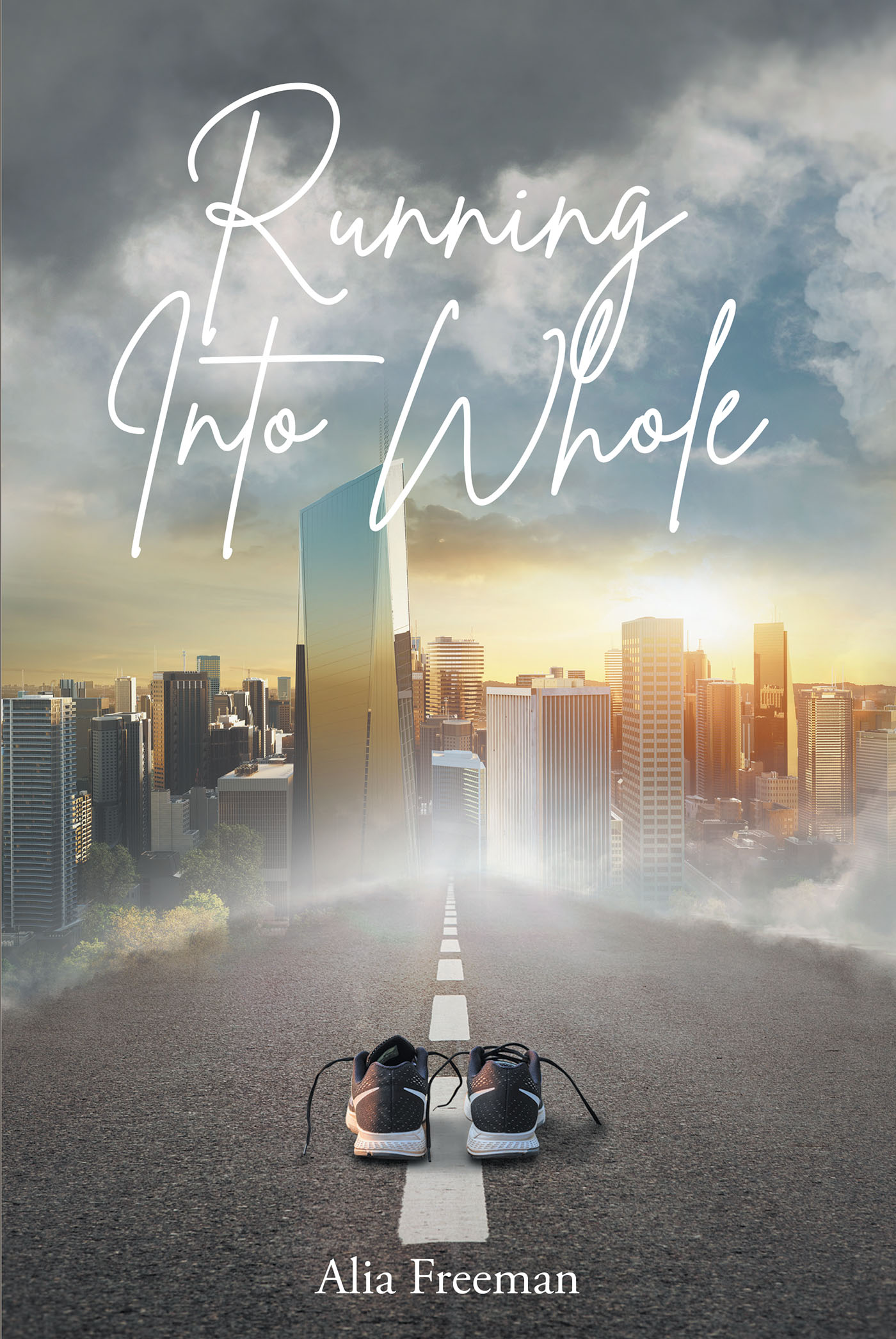 Alia Freeman’s Newly Released "Running Into Whole" is an Encouraging Discussion of Faith for Young Adults