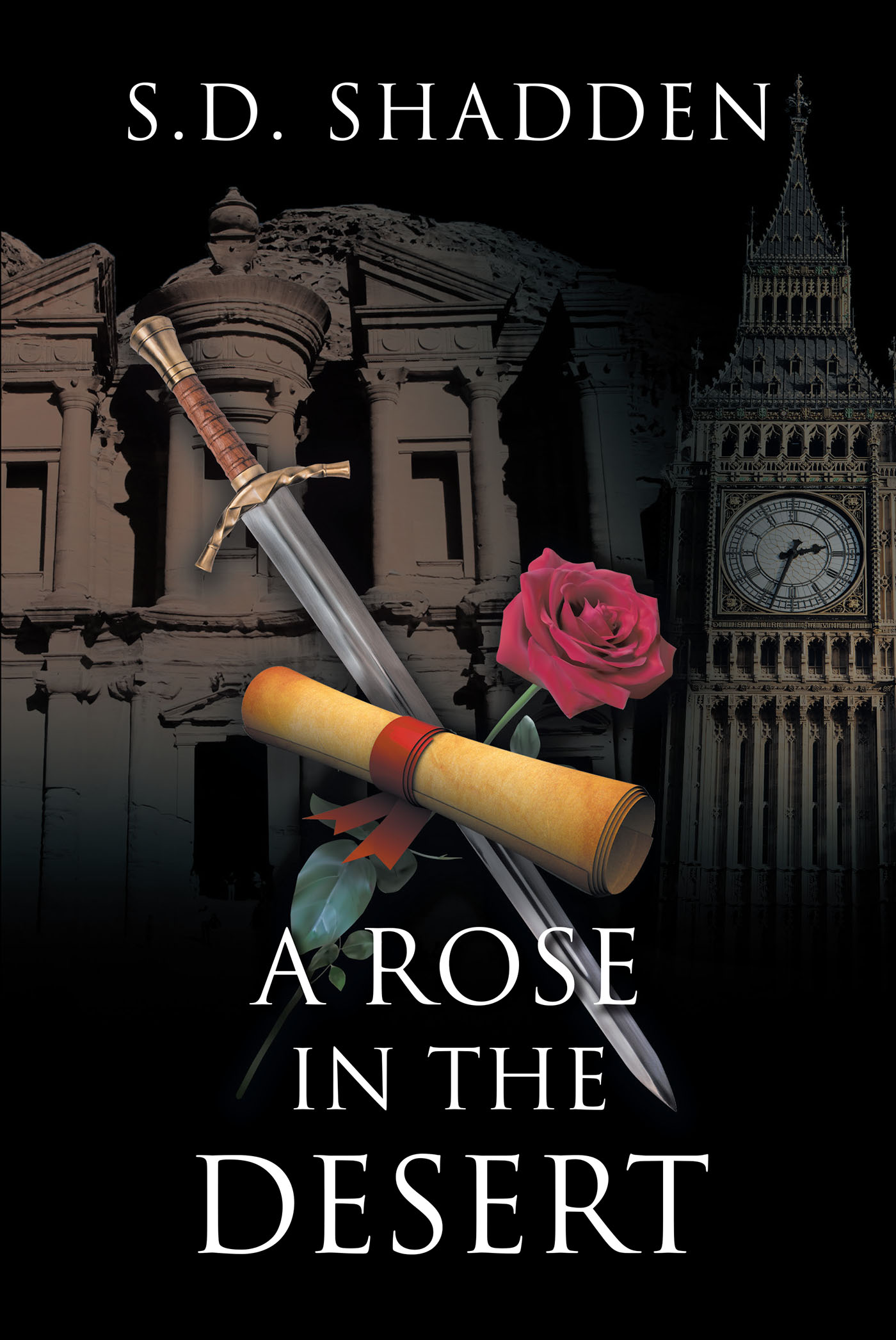 S. D. Shadden’s Newly Released "A Rose in the Desert" is a Suspenseful Fiction That Blends Compelling Narrative and a Complex Cast of Unique Characters