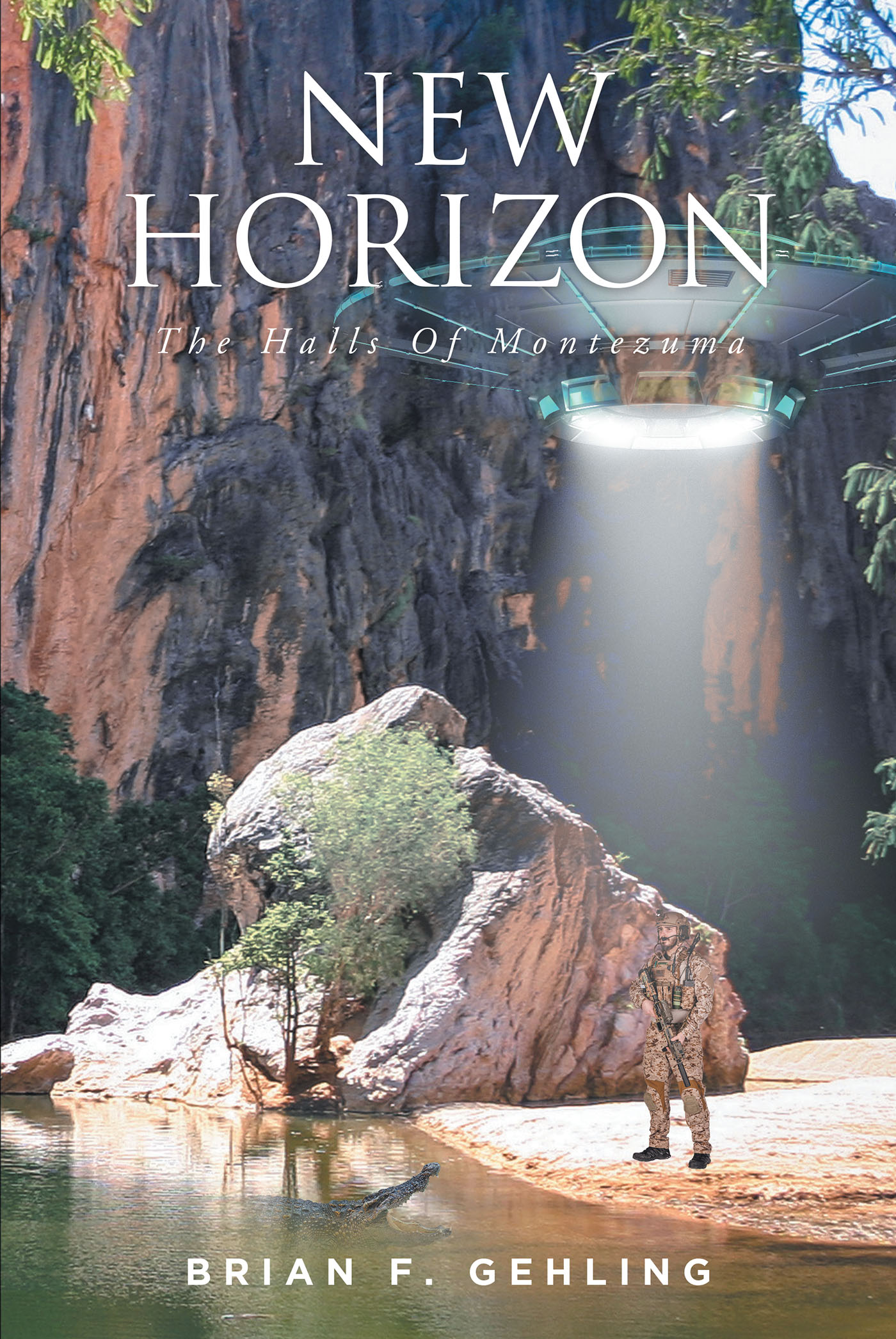 Brian F. Gehling’s New Book "New Horizon: the Halls of Montezuma" Follows the Crew of a Space Cruiser Who Somehow Wind Up on an Unknown Planet Light-Years Away from Home