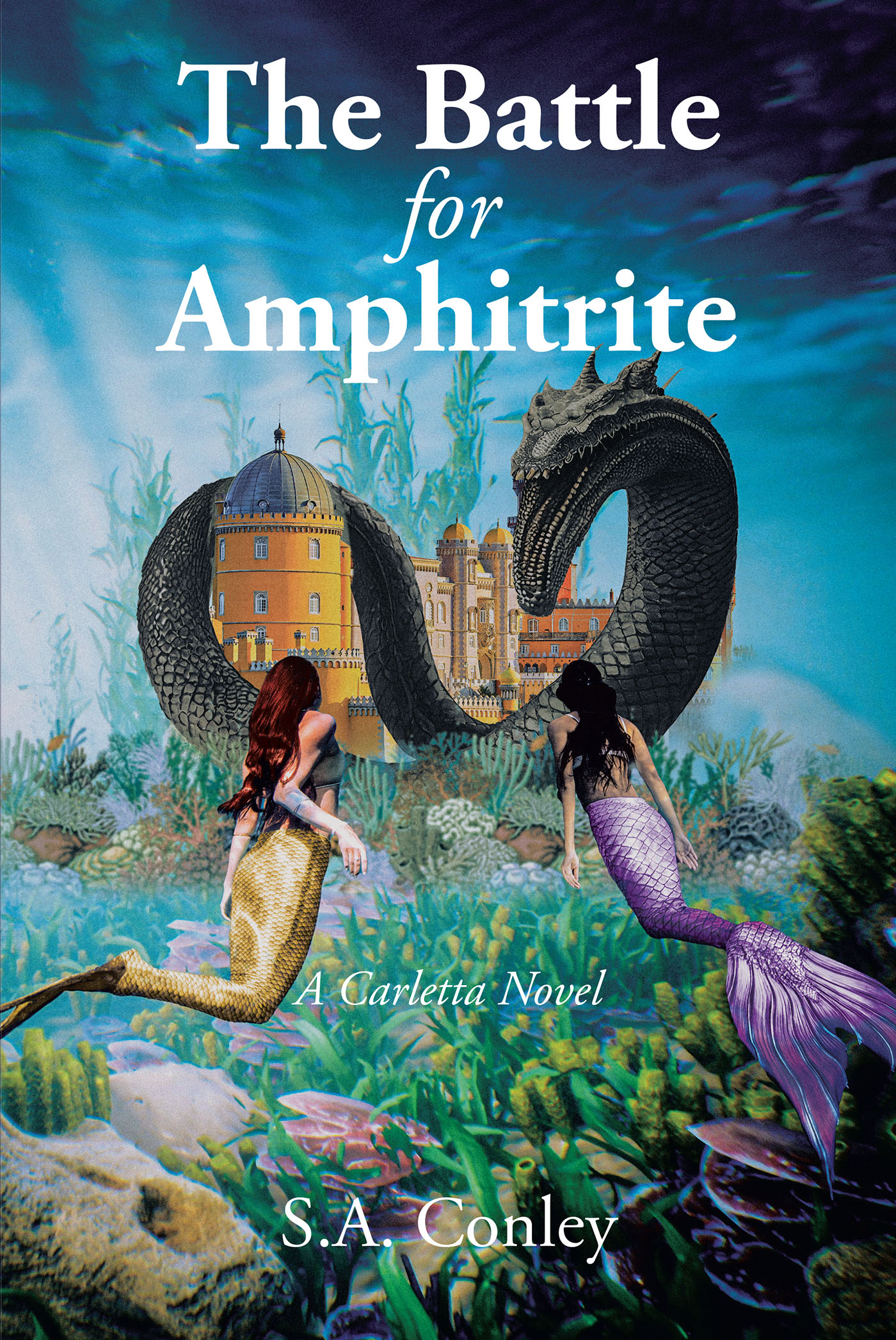 Author S.A. Conley’s New Book, "The Battle for Amphitrite: A Carletta Novel," Follows a Brave Queen as She Tries to Stop a Powerful Enemy from Destroying Her Home