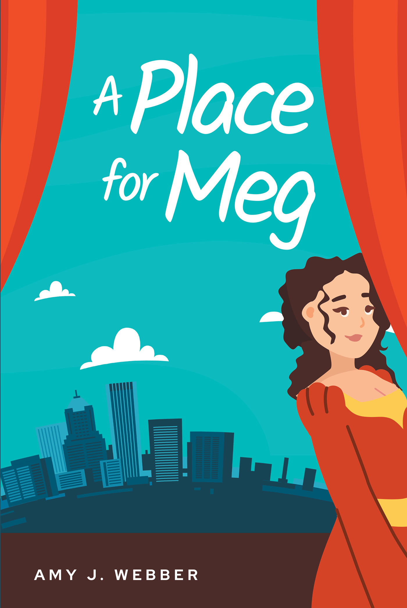 Author Amy J. Webber’s New Book, "A Place for Meg," Tells the Story of a Small-Town High School Transplant Who Moves to the Big City and Must Navigate Her New Life