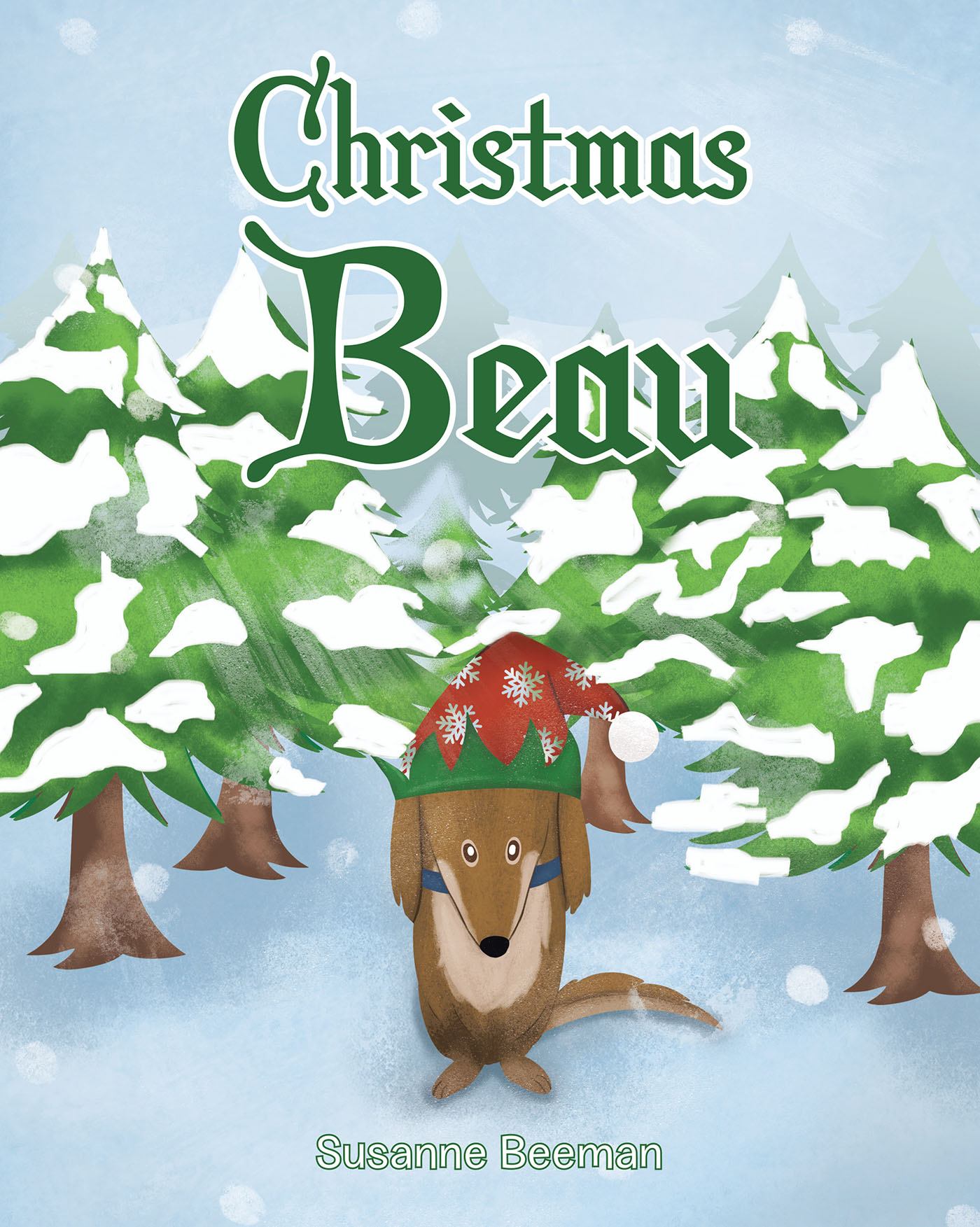 Susanne Beeman’s Newly Released "Christmas Beau" is a Sweet Holiday Tale That Finds an Adventurous Dachshund Causing Mischief