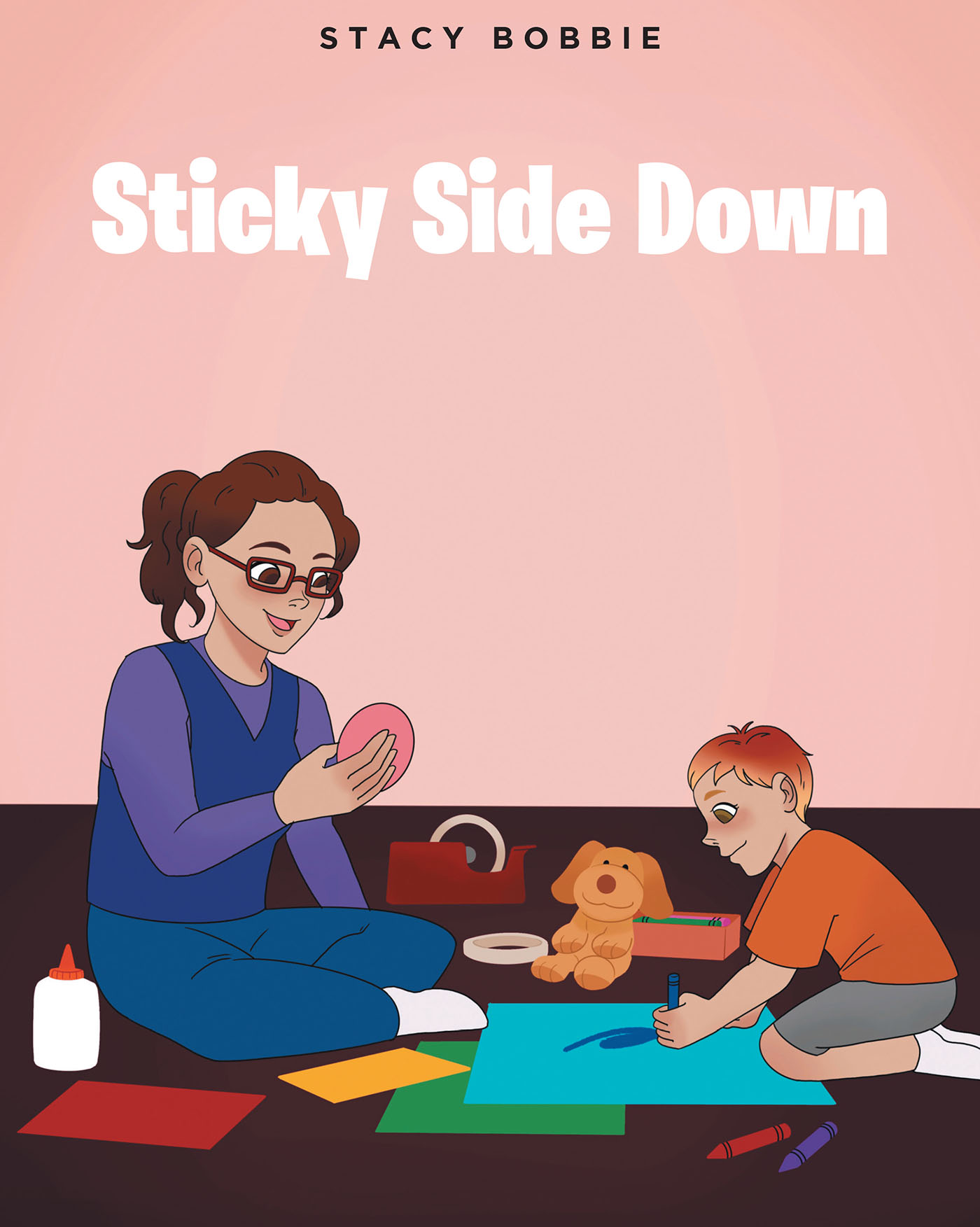 Stacy Bobbie’s New Book, "Sticky Side Down," Follows a Young Boy and His Mother Who Share a Tight Bond and Discuss Why Their Relationship is Like Tape and Paper