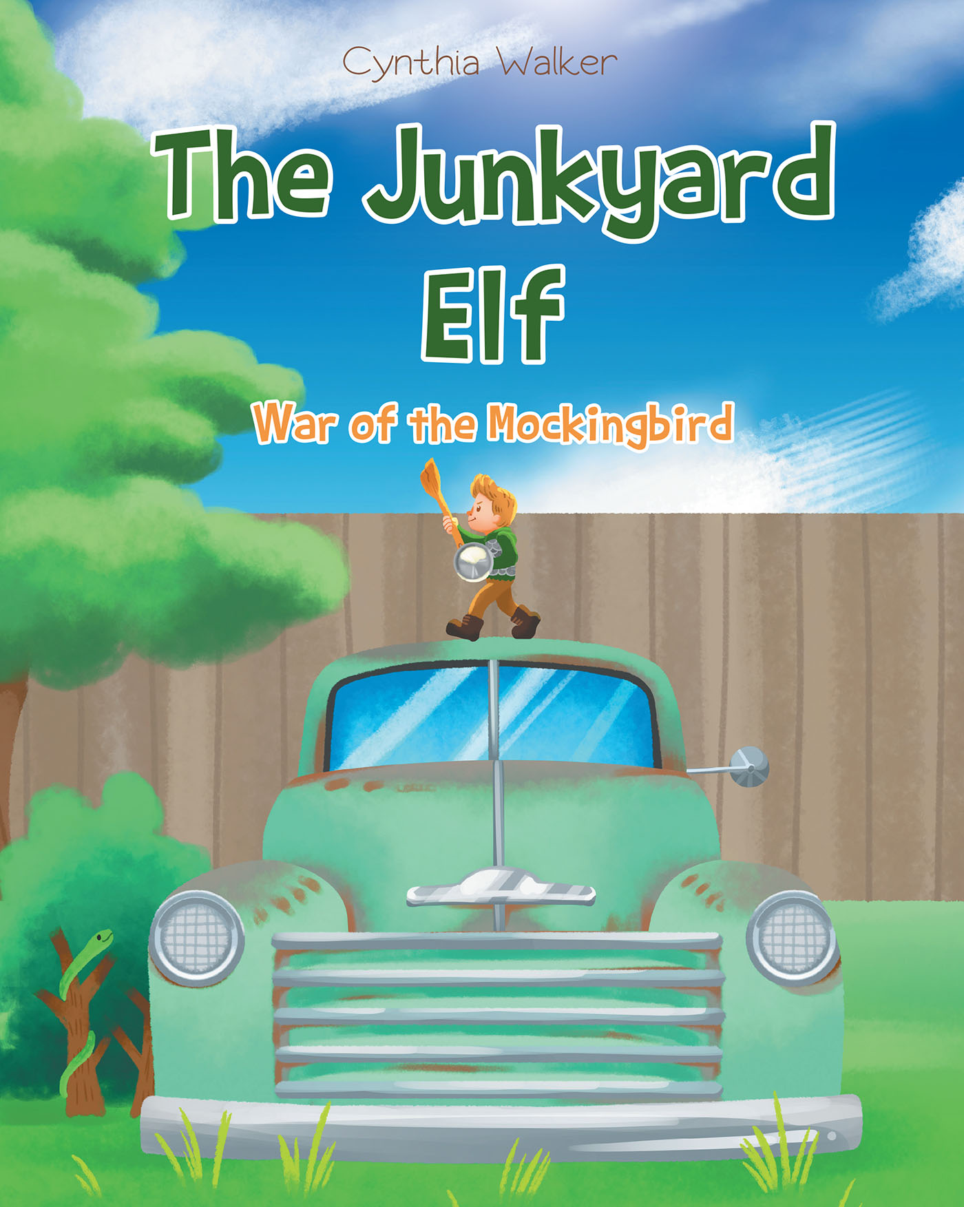 Author Cynthia Walker’s New Book "The Junkyard Elf: War of the Mockingbird" Tells the Story of a Junkyard Elf Who Seeks Out Strength from the Lord to Protect His Friends