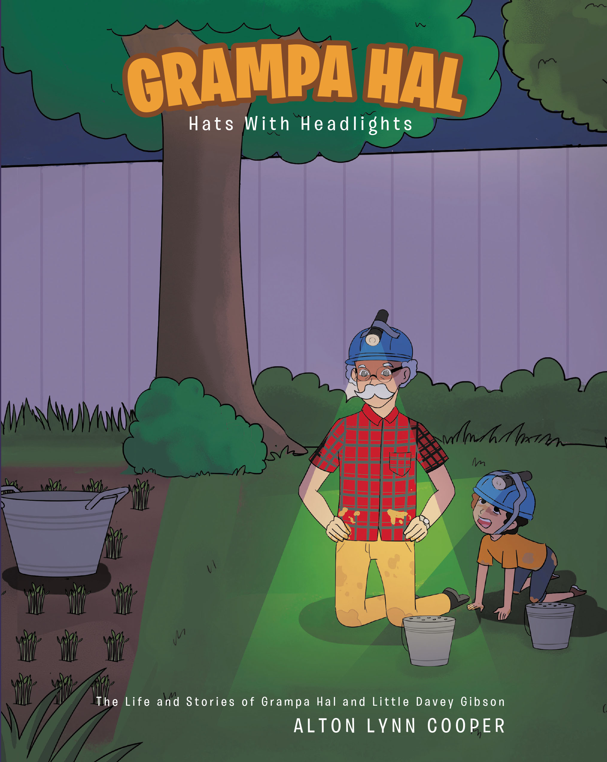 Alton Lynn Cooper’s Newly Released "Grampa Hal Hats with Headlights," is a Sweet Story of Adventure Between a Young Boy and a Doting Grandfather