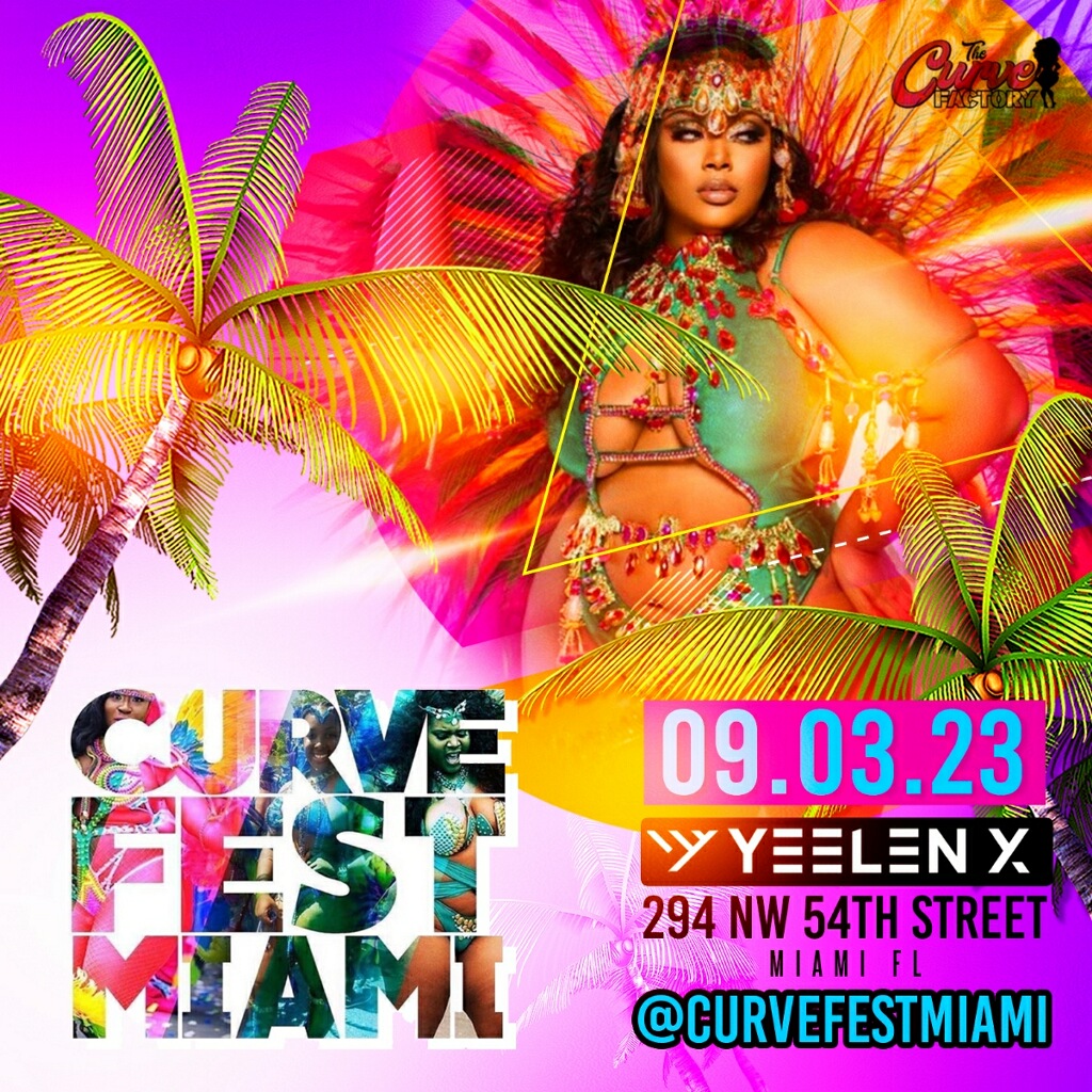 Second Annual Curve Fest Miami is Set for Sunday, September 3 2023, at Yeelen X