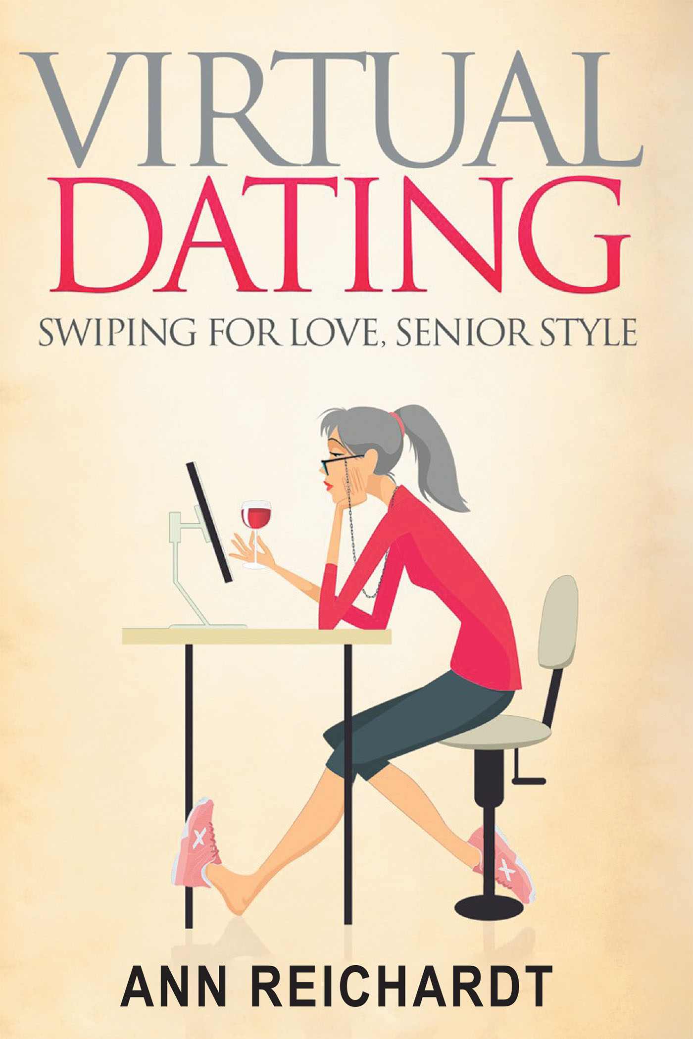 Author Ann Reichardt’s New Book, "Virtual Dating: Swiping for Love, Senior Style," Centers Around the Author's Attempts to Master Internet Dating as a Single Senior