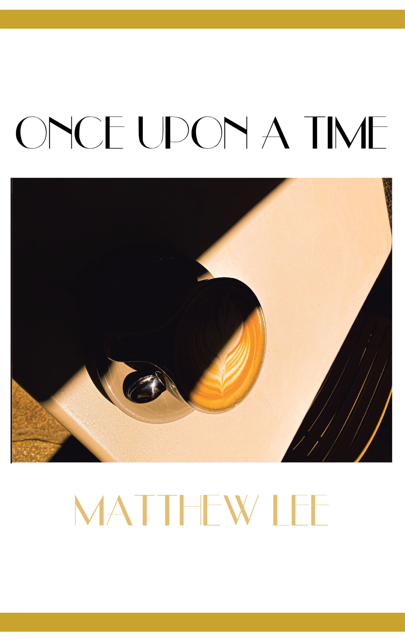 Matthew Lee’s Newly Released "Once Upon a Time" is a Poignant Reflection on Life, Love, and Faith with a Thoughtful Comparison to Familiar Biblical Themes