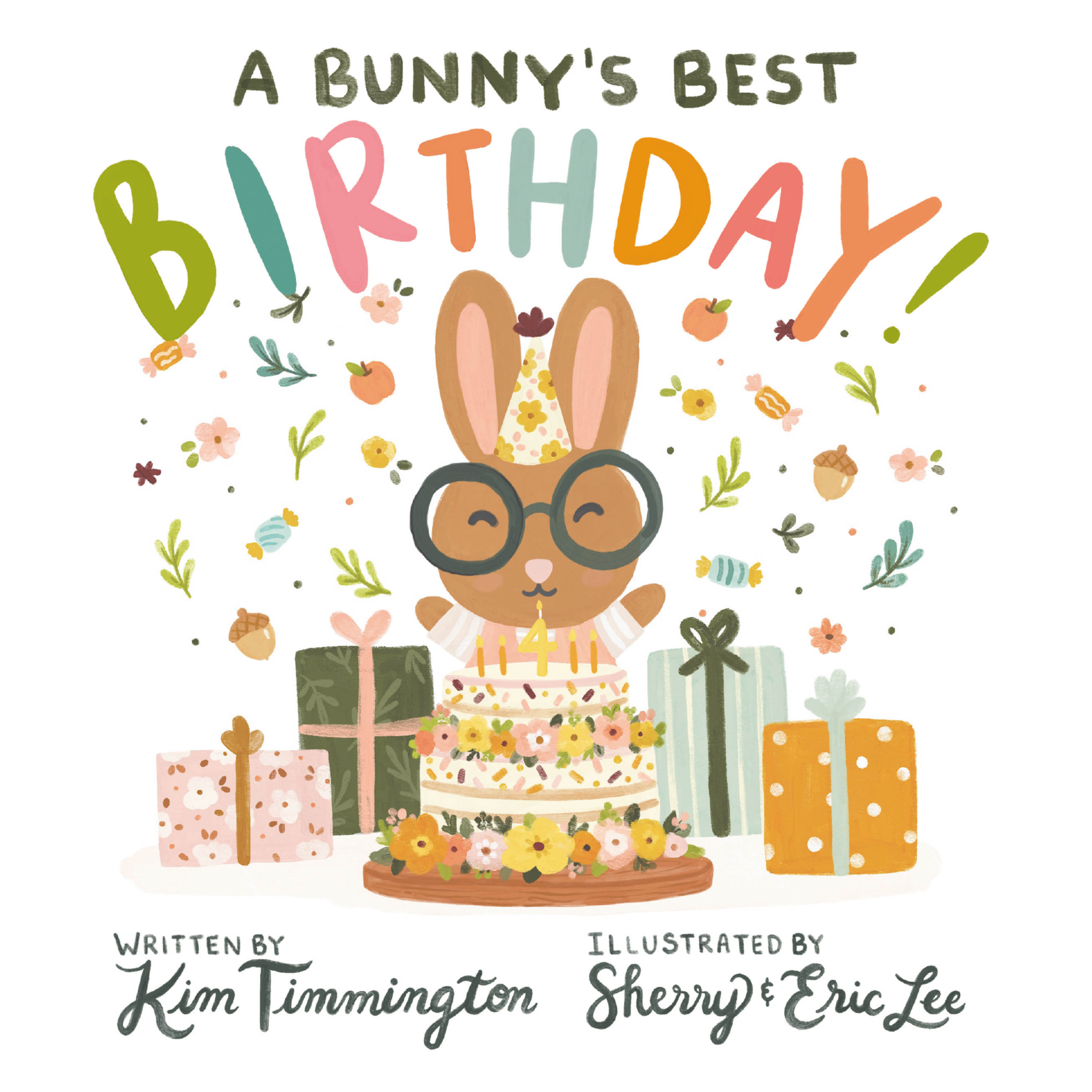 Kim Timmington’s Newly Released "A Bunny’s Best Birthday!" is a Delightful Juvenile Fiction That Celebrates the Fun of a Birthday with Loved Ones