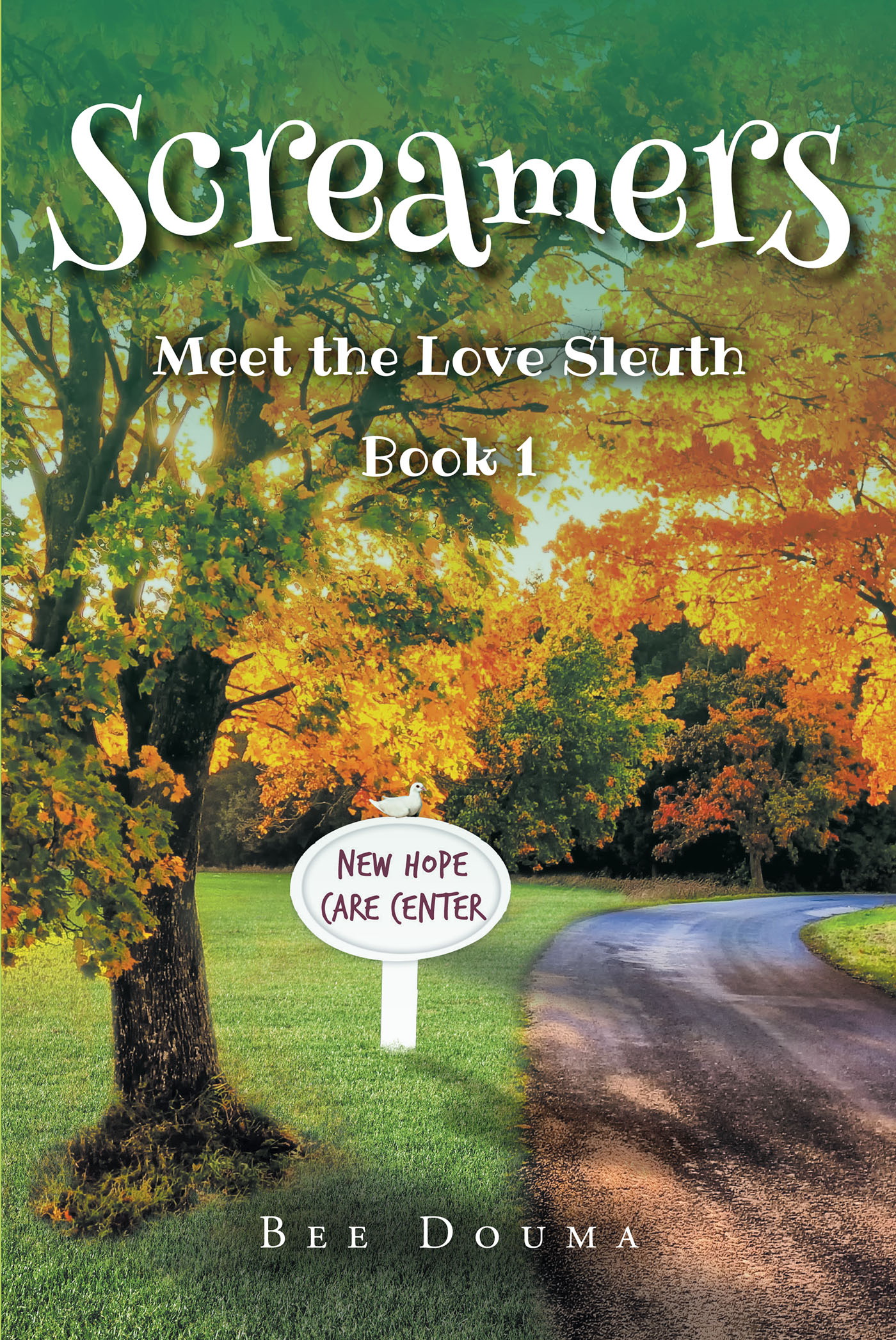 Bee Douma’s Newly Released "Screamers: Meet the Love Sleuth: Book 1" is an Enjoyable Contemporary Fiction That Explores Love, Faith, and Uncertainty