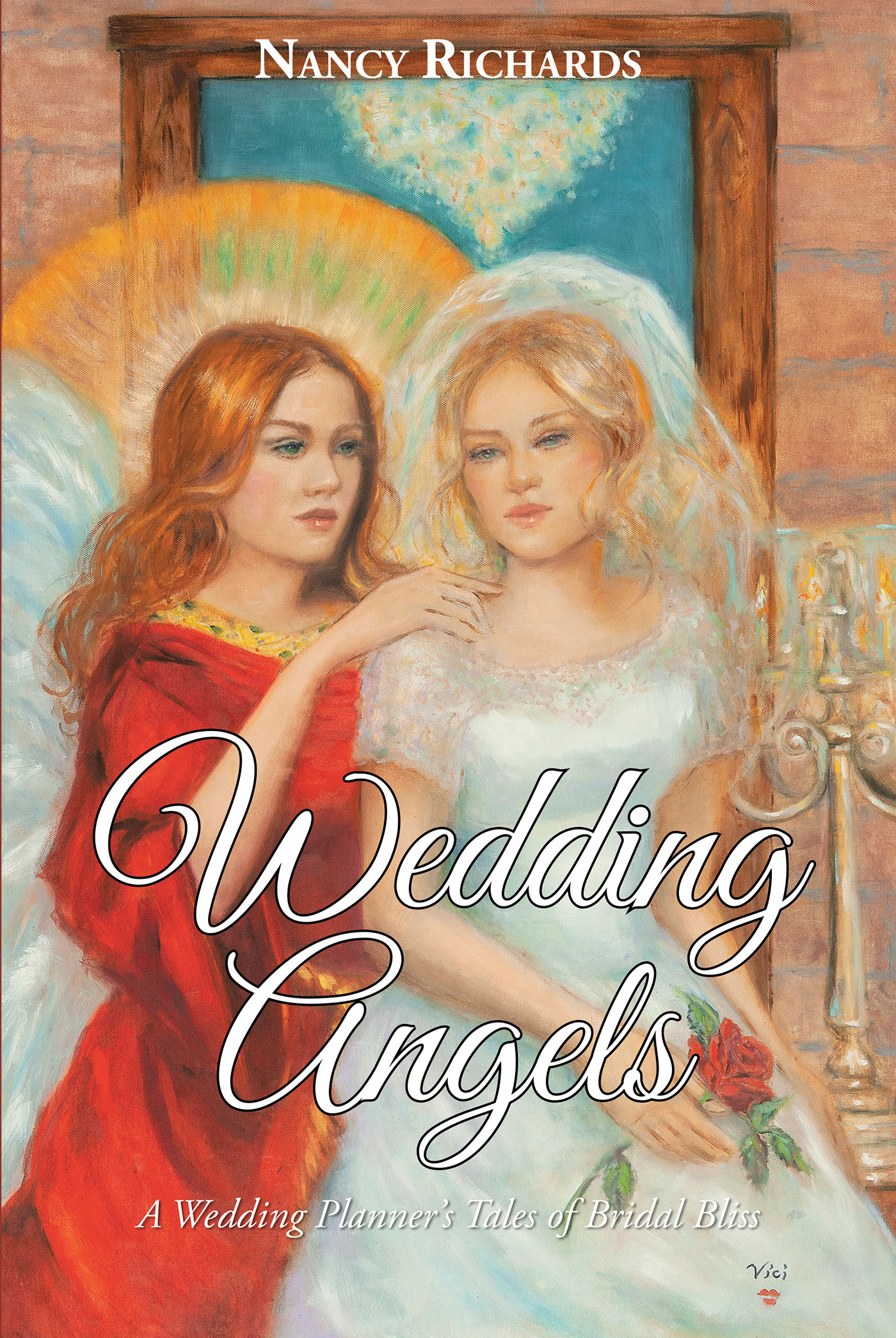 Nancy Richards’s Newly Released "Wedding Angels: A Wedding Planner’s Tales of Bridal Bliss" is an Enjoyable Collection of Tales from Behind the Scenes